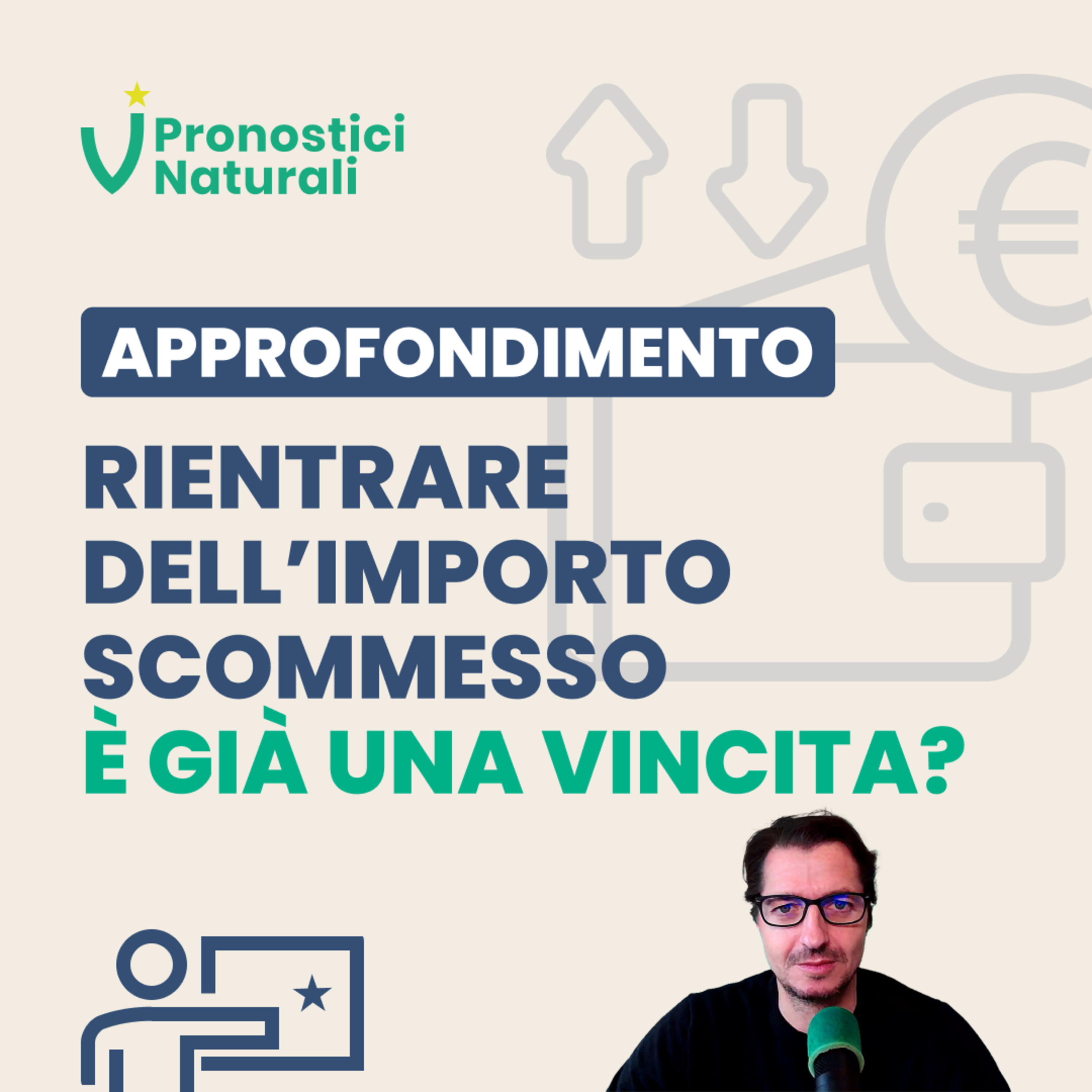Rientrare dell’importo scommesso è già una vincita, mancanza di fiducia o prudenza? episode artwork