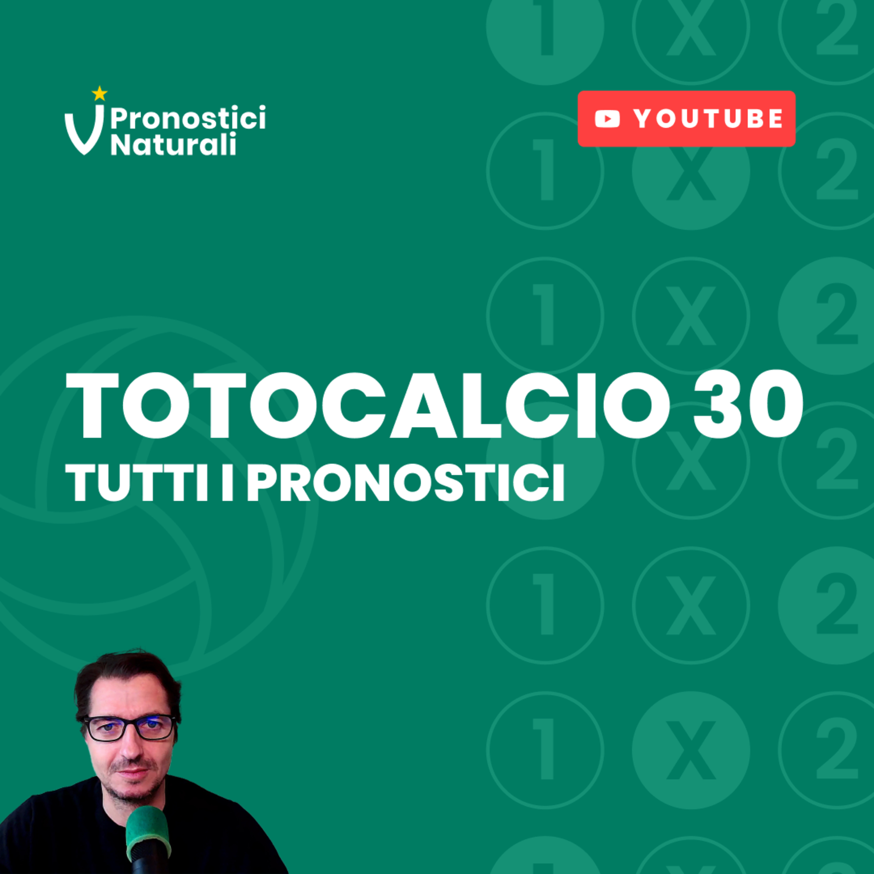Tutti i Pronostici ⚽ Schedina Totocalcio n. 30