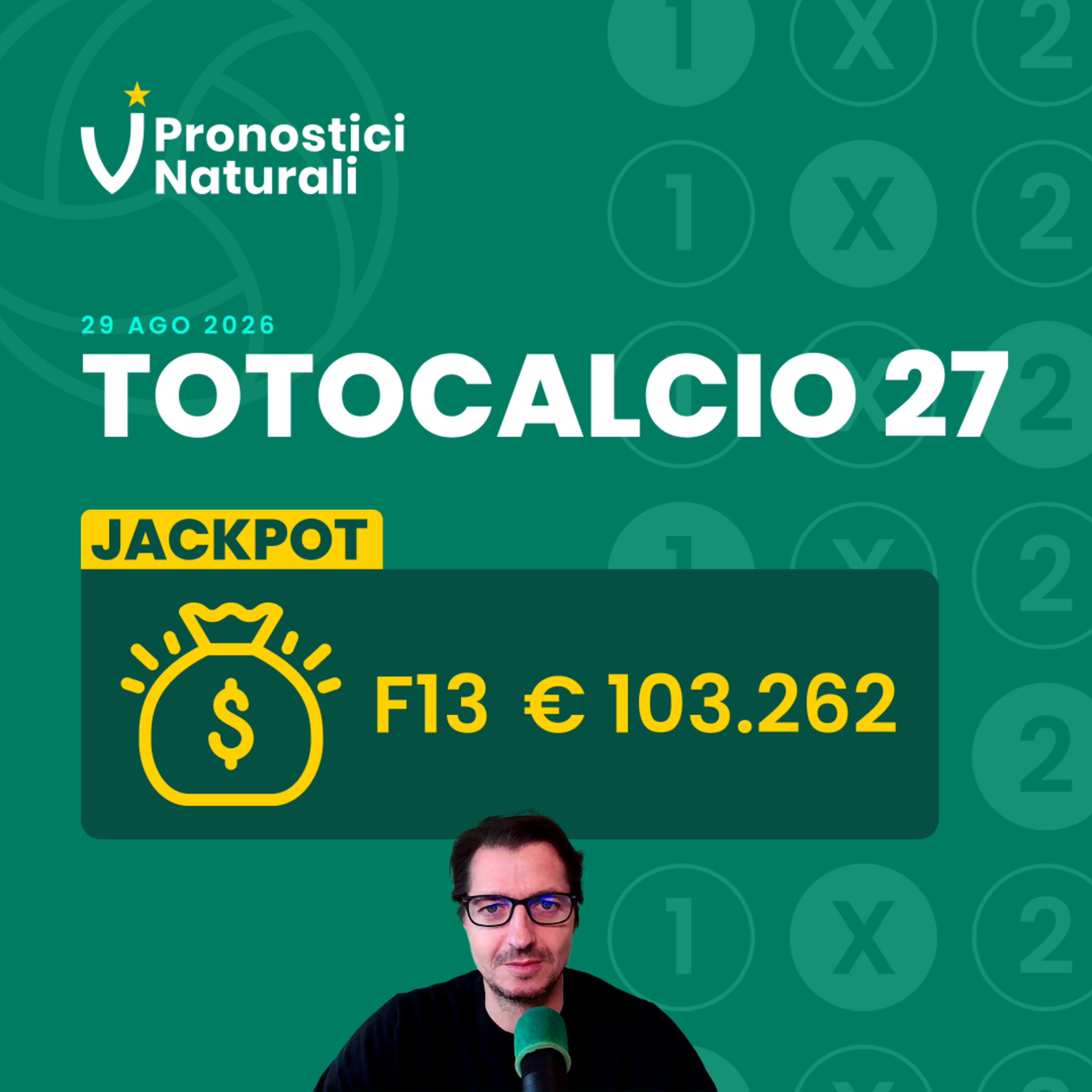 Schedina Totocalcio 27 💰 Jackpot Formula 13 € 103.262 Pronostici e selezione 13 episode artwork