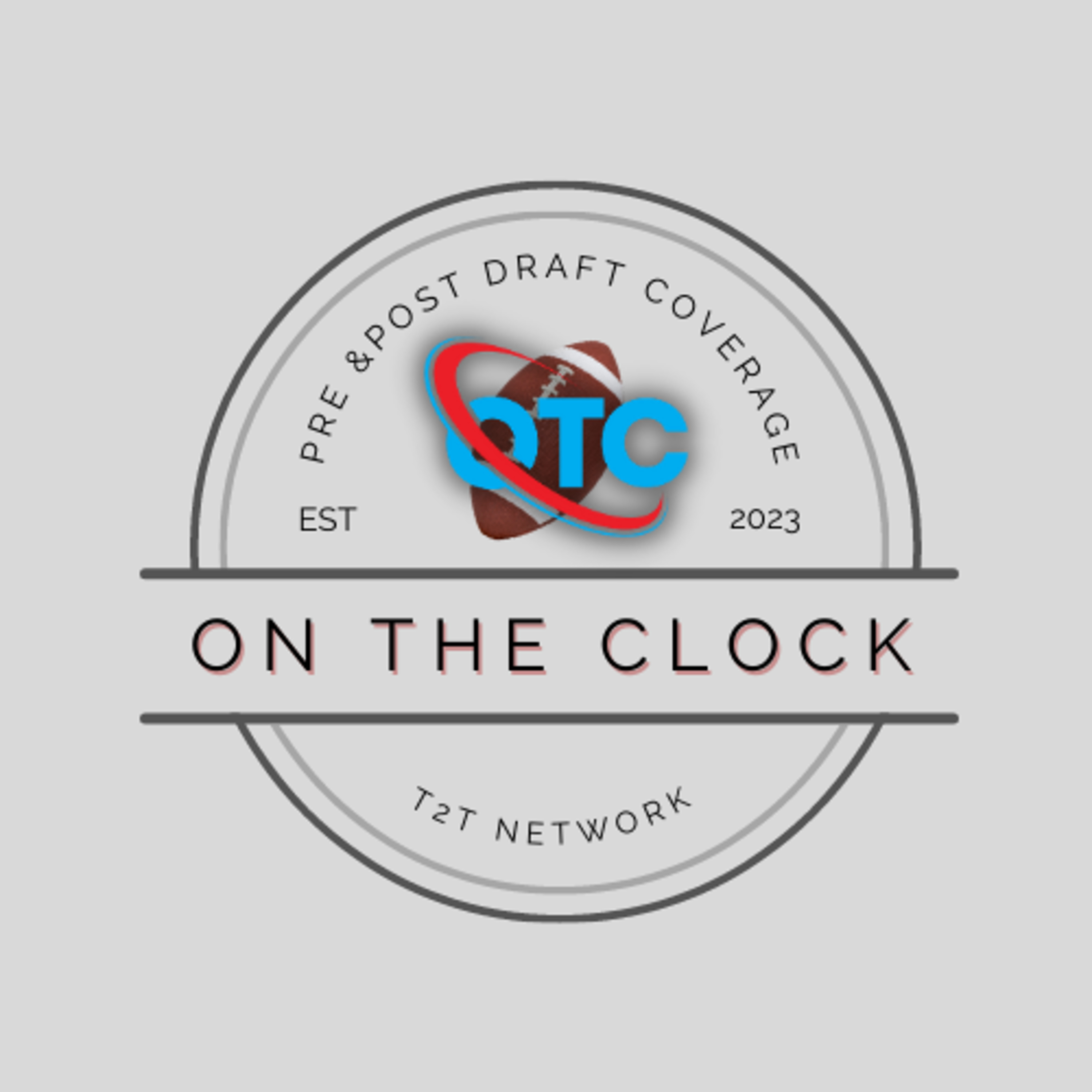 On The Clock NFL Draft Show EP. 37 - 2024 NFL Draft, Our Guys!