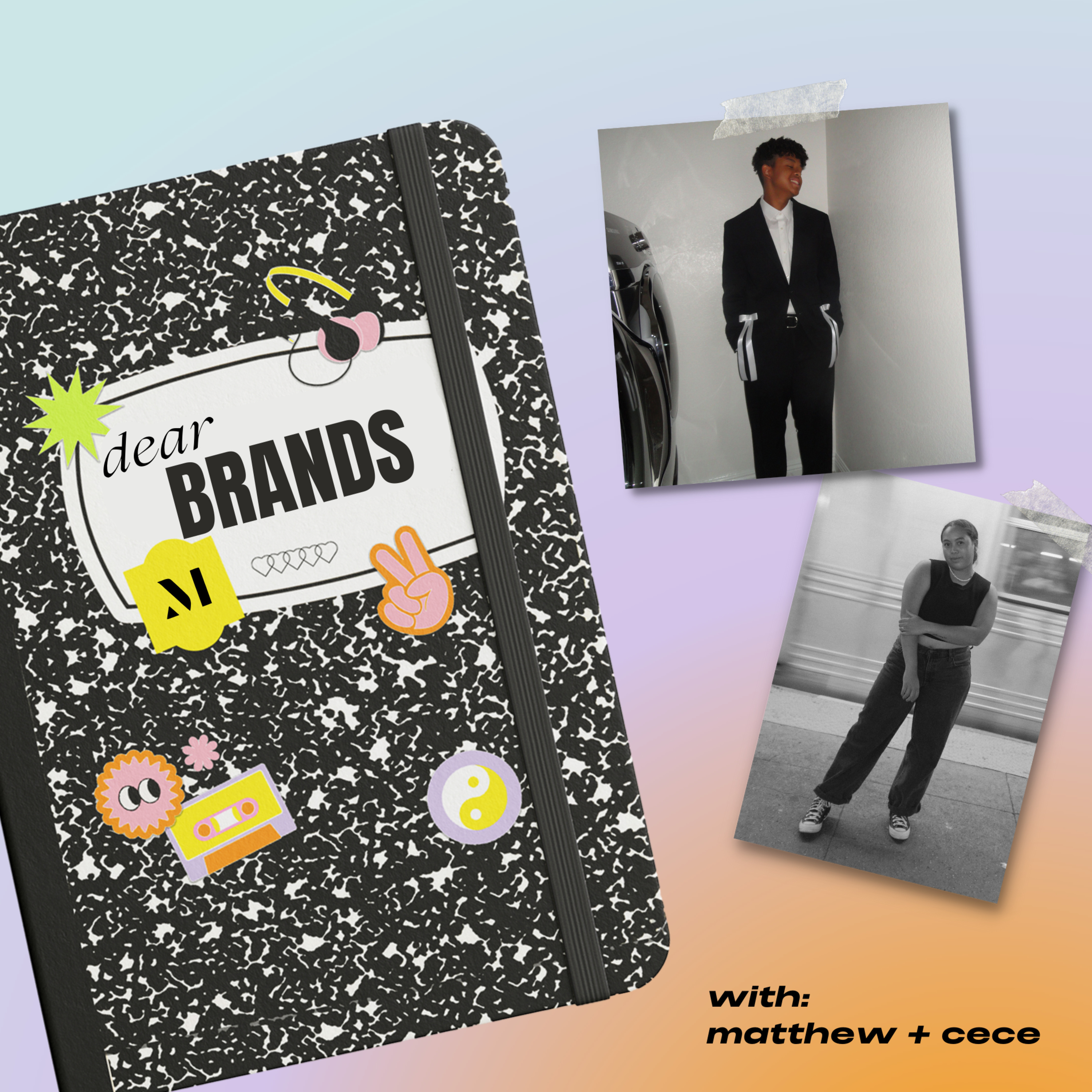 dear brands - marketing insights and opinions from the next generation episode artwork