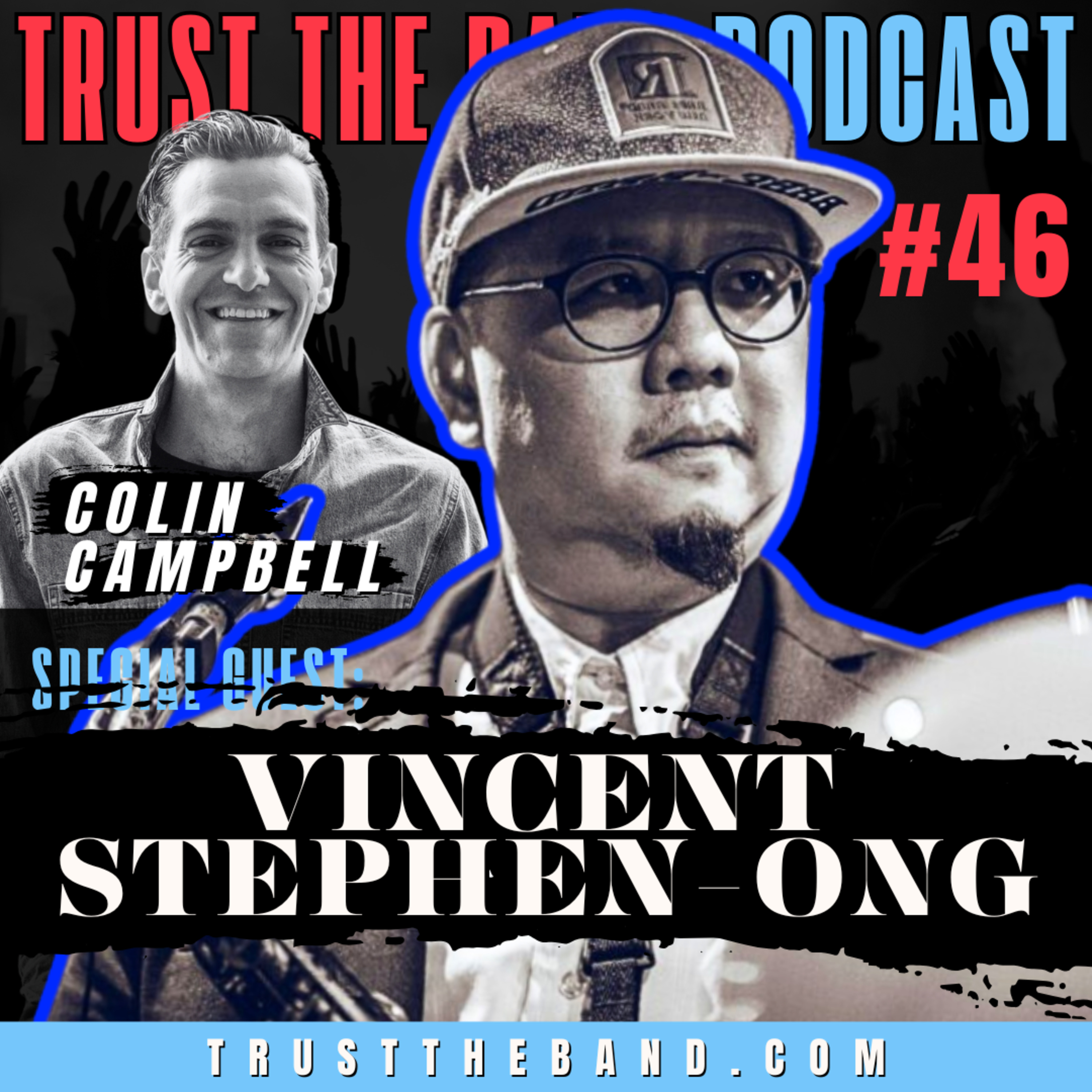 The Trust The Band Podcast with Colin Campbell