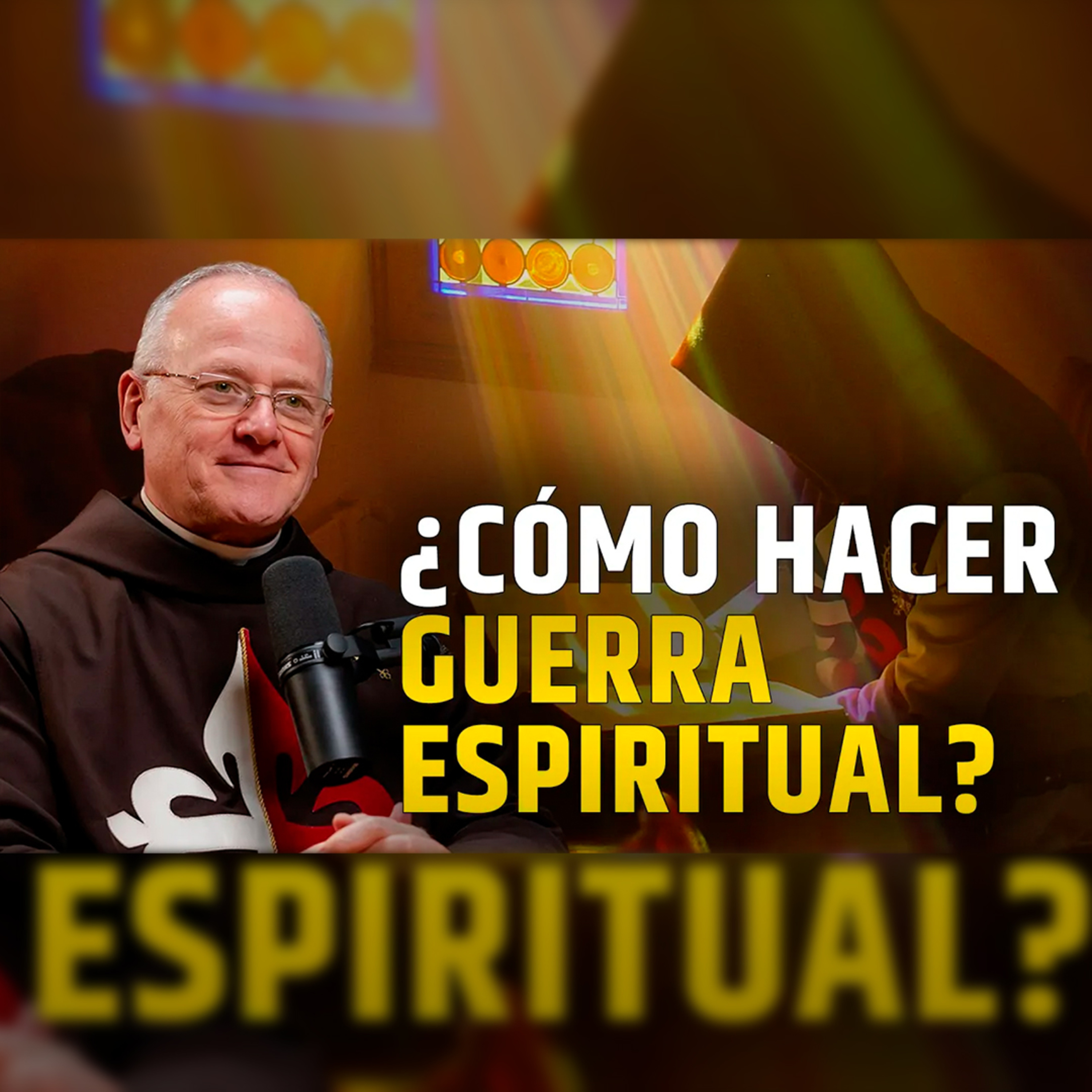 🎙️ ¿Cómo hacer el combate espiritual? - Episodio 119 #podcast