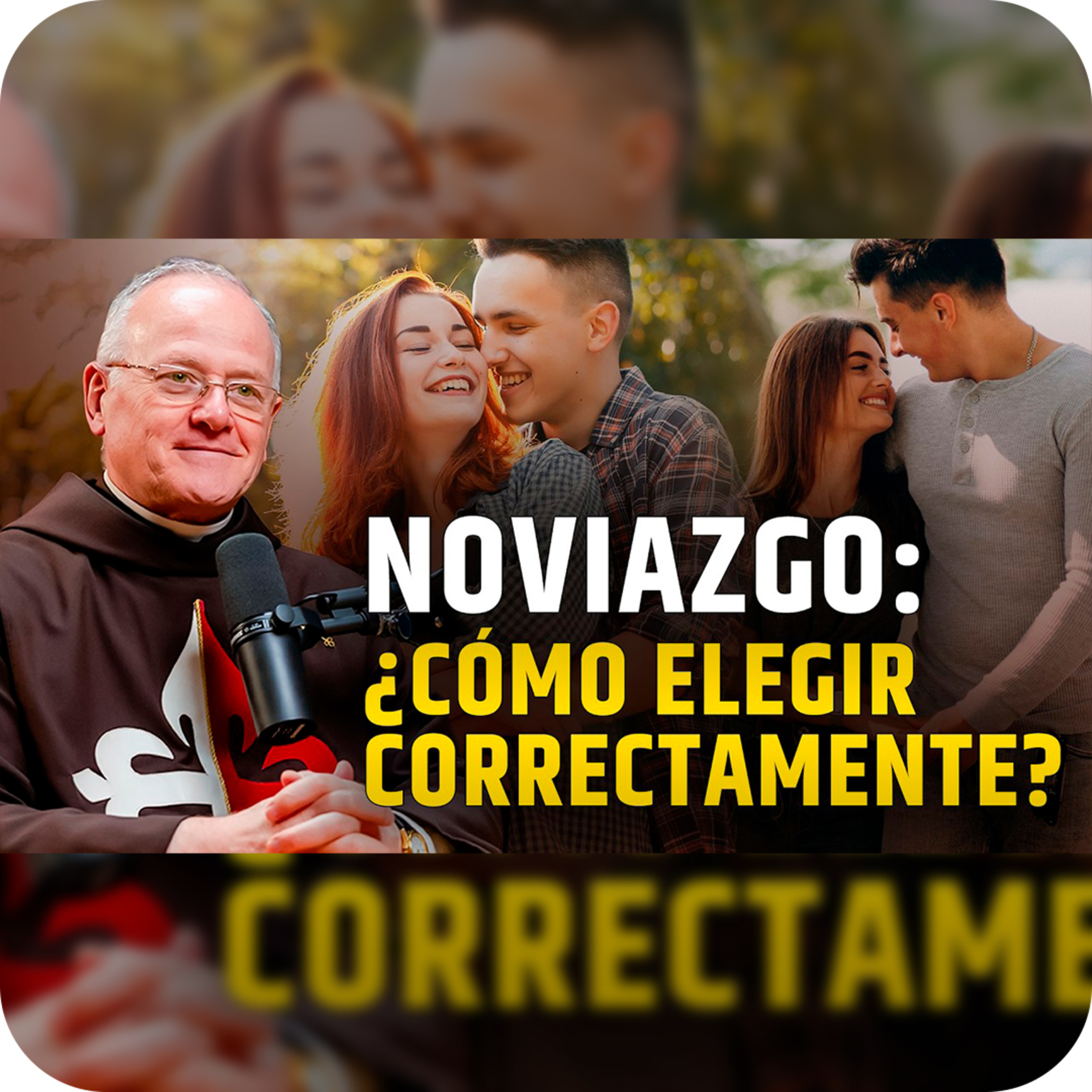 🎙️ Noviazgo: cómo escoger correctamente - Episodio 160 #podcast #pareja #couple episode artwork