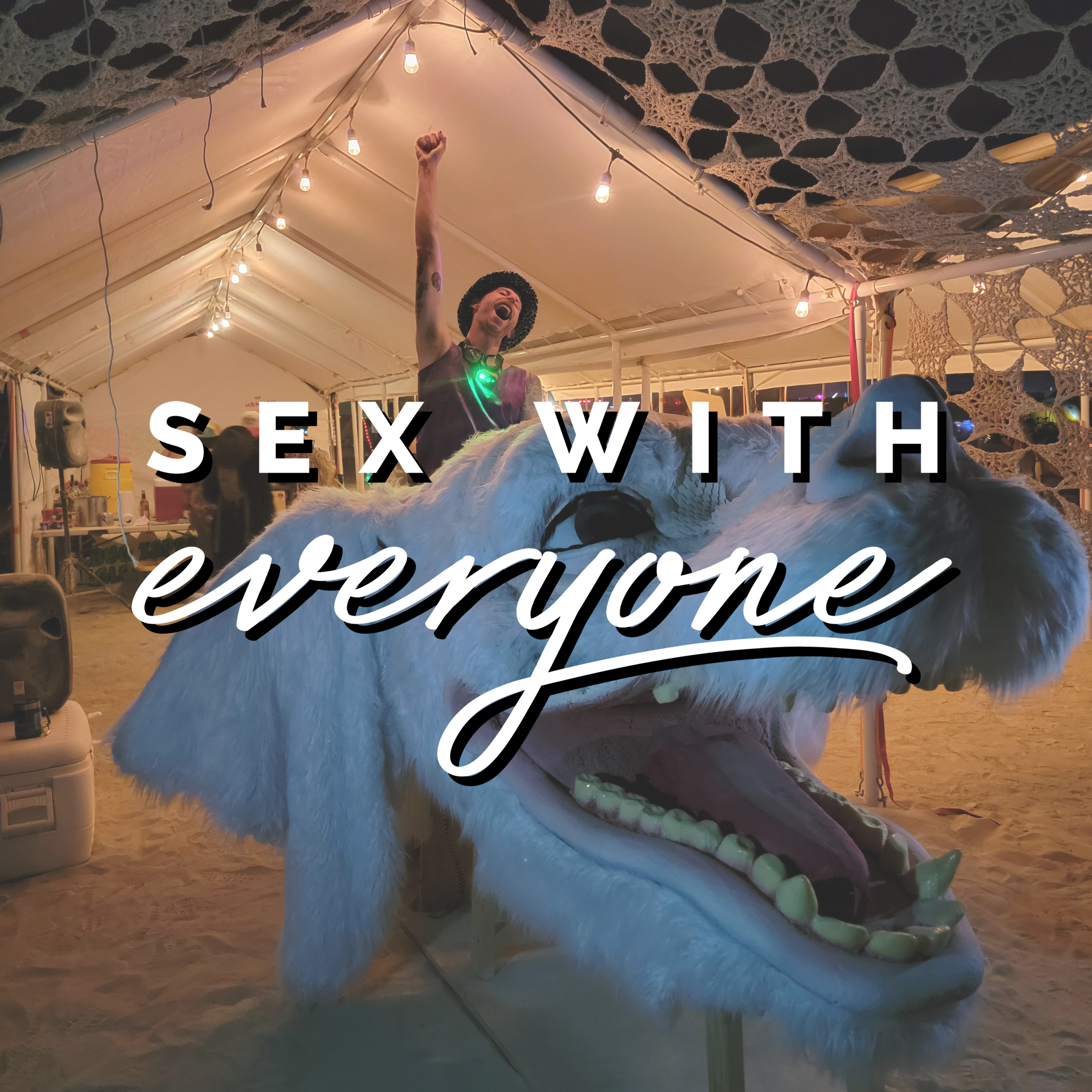 Sex With Everyone