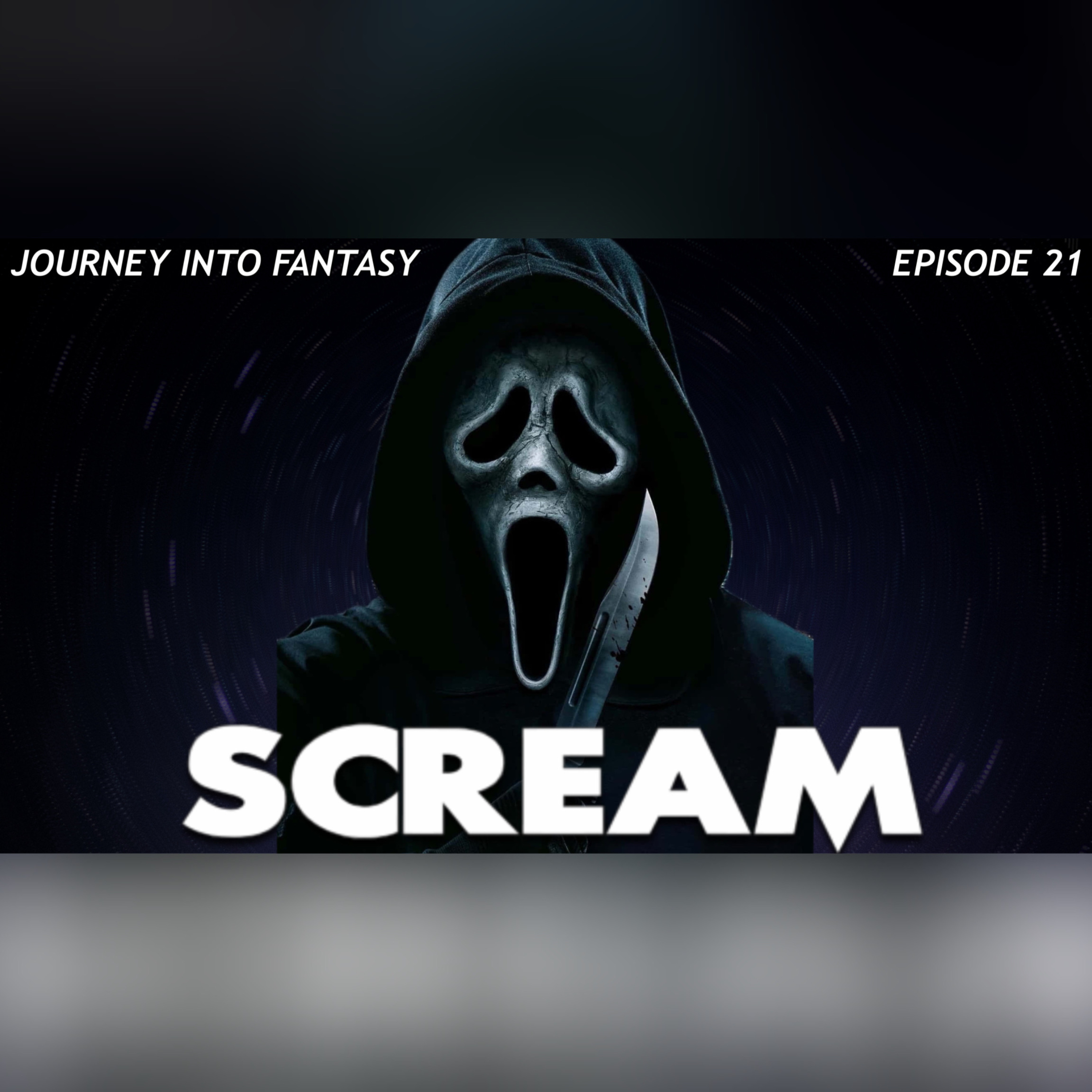 Episode 21: Scream! episode artwork