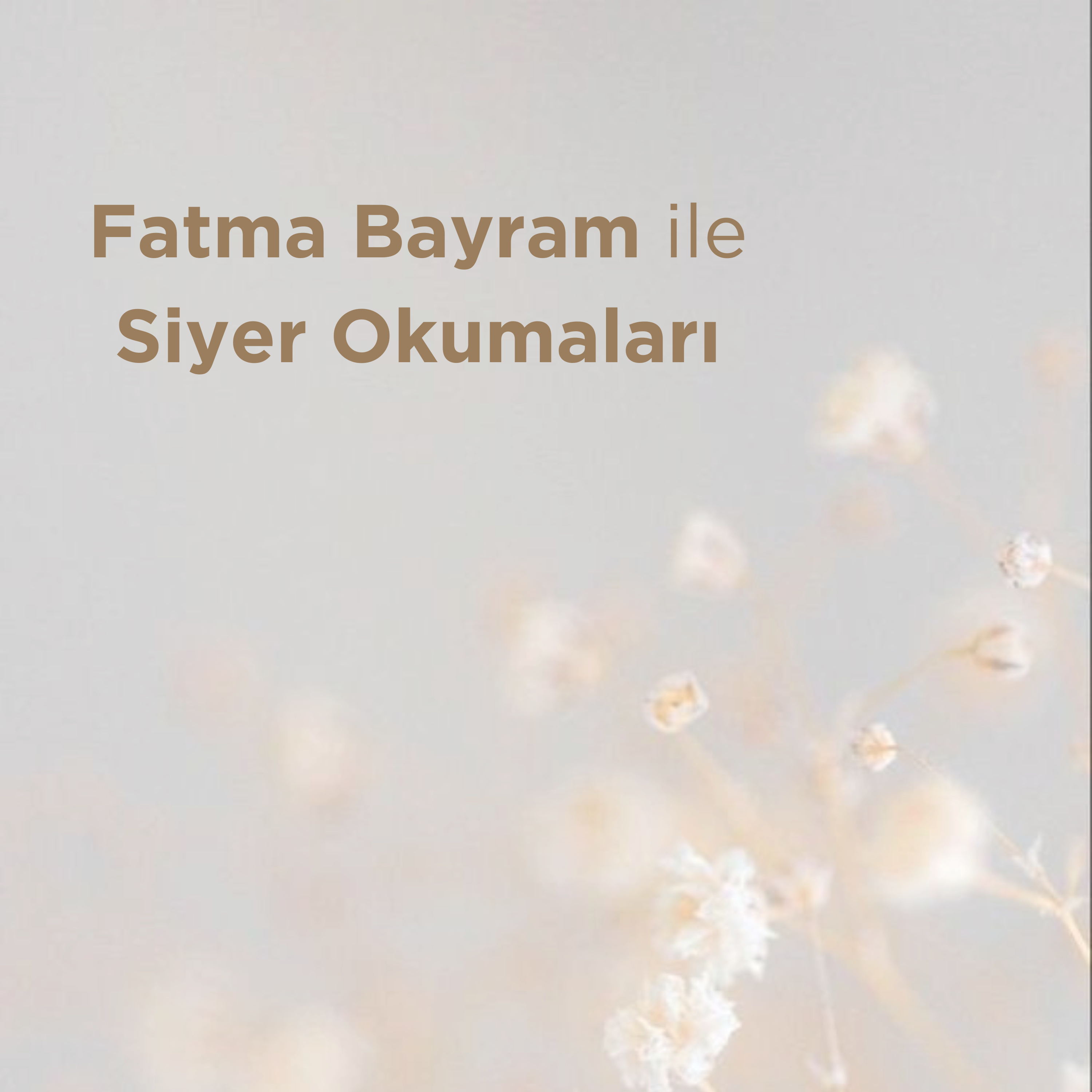 Siyer Okumaları 40. Bölüm