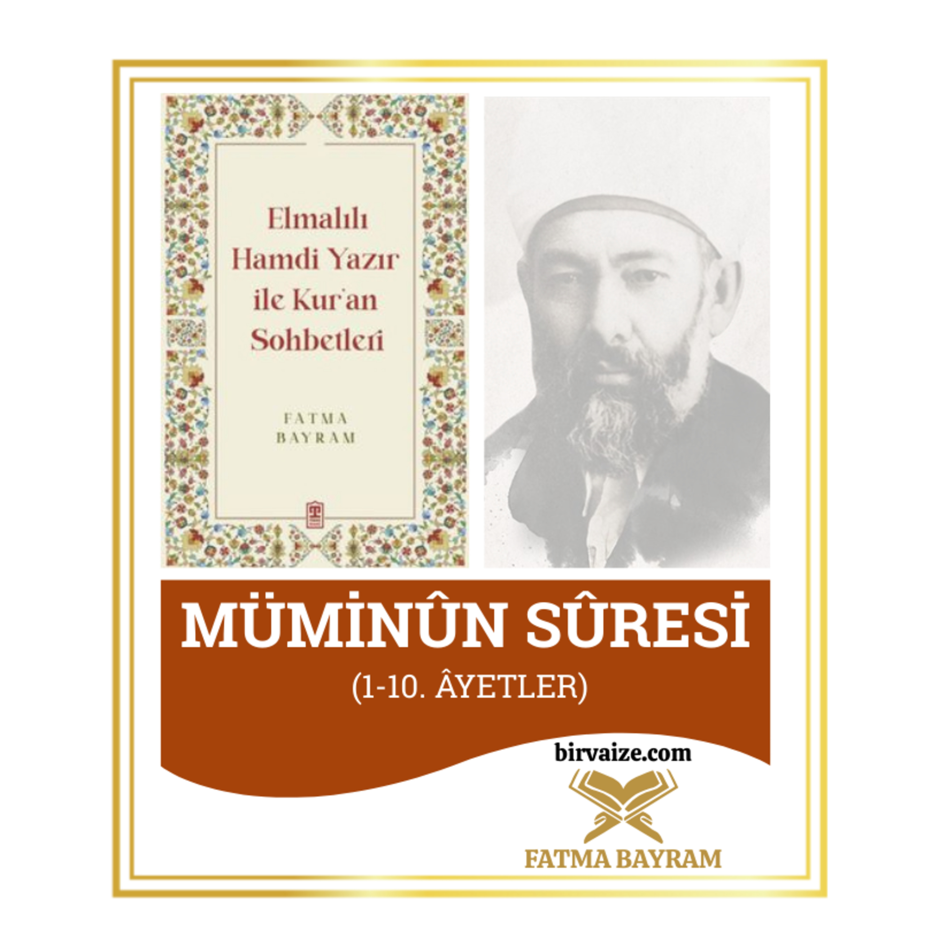 Müminûn Sûresi | Elmalılı Tefsiri | 1.Bölüm episode artwork