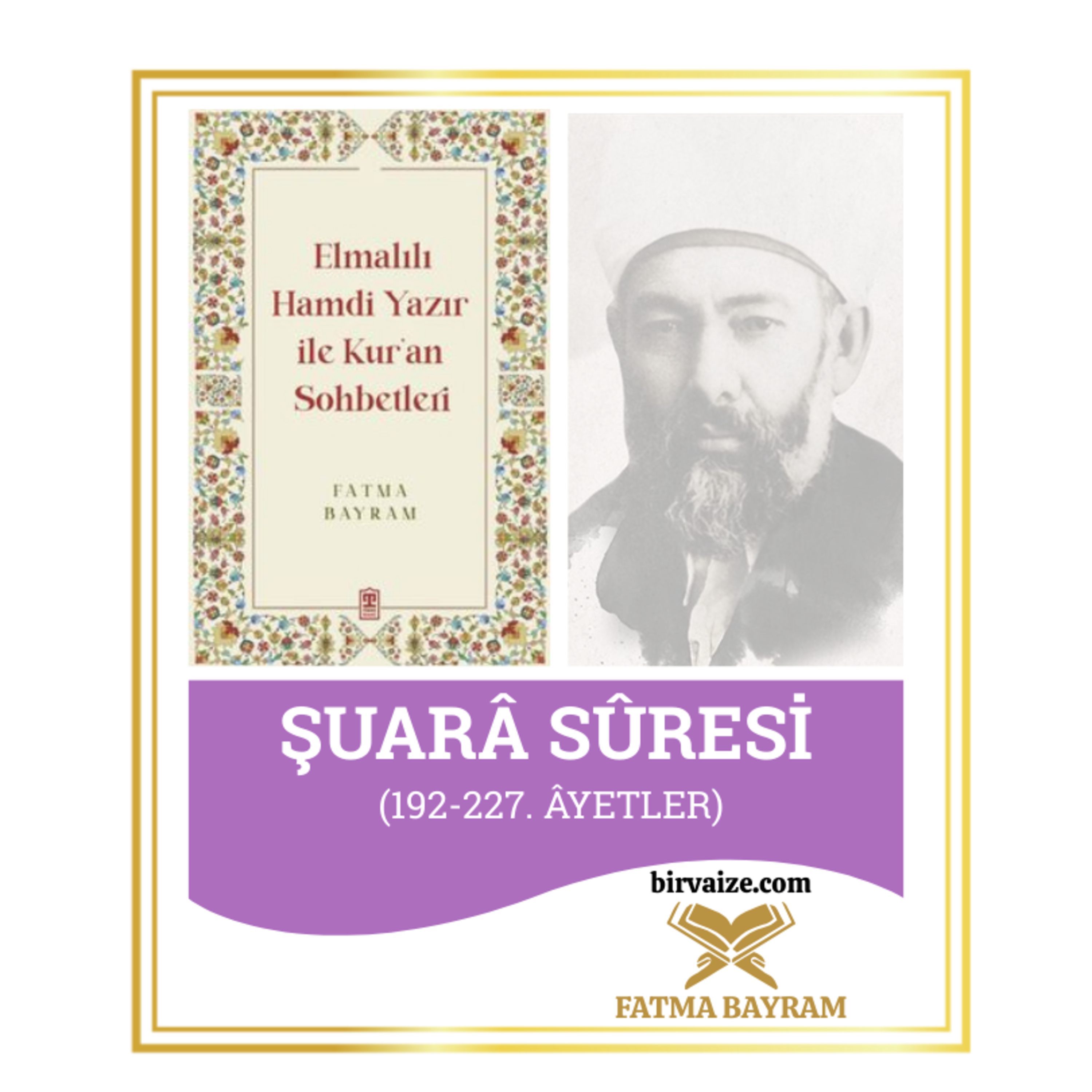 Vaiz Fatma Bayram ile Sohbetler