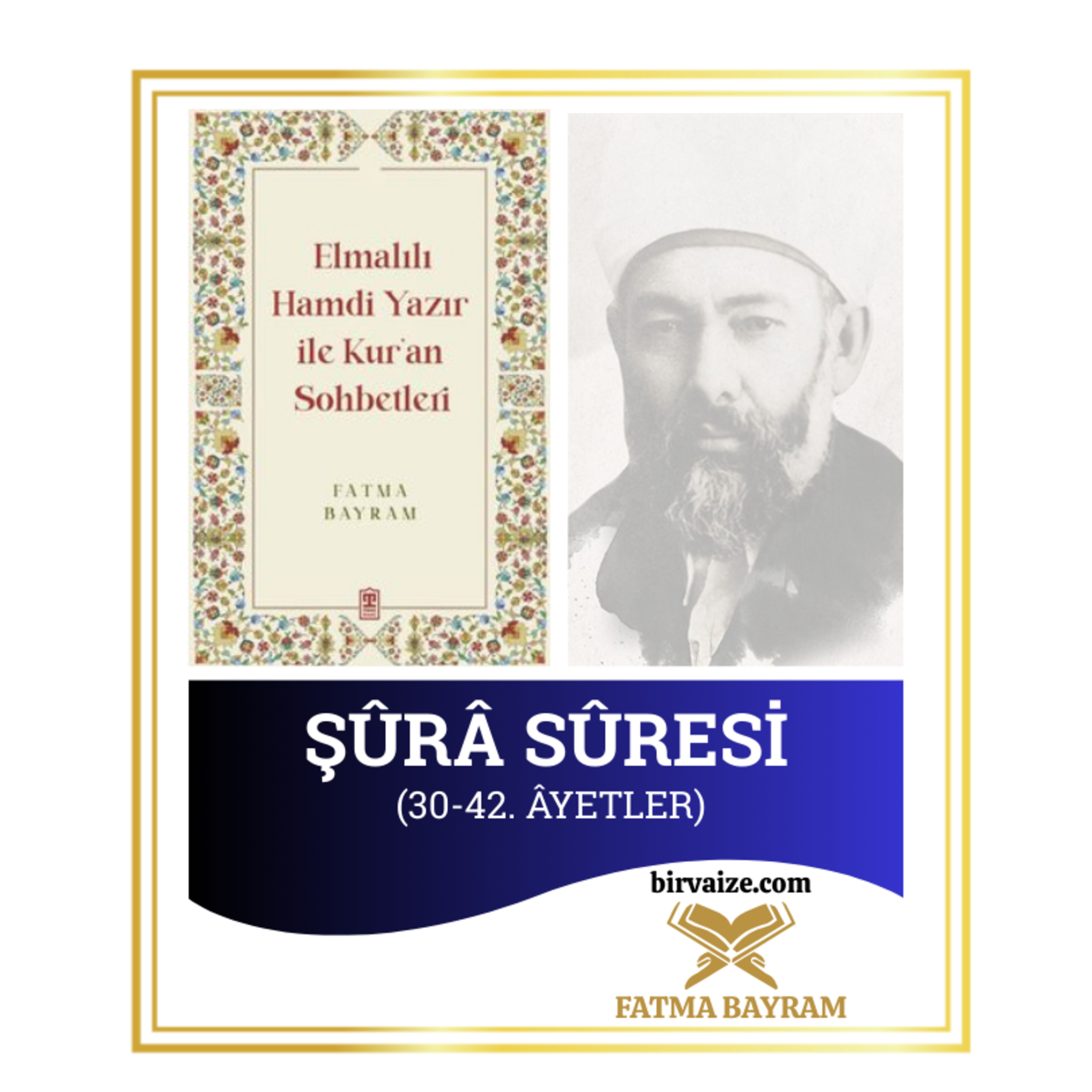 Şûrâ Sûresi | Elmalılı Tefsiri | 5.Bölüm