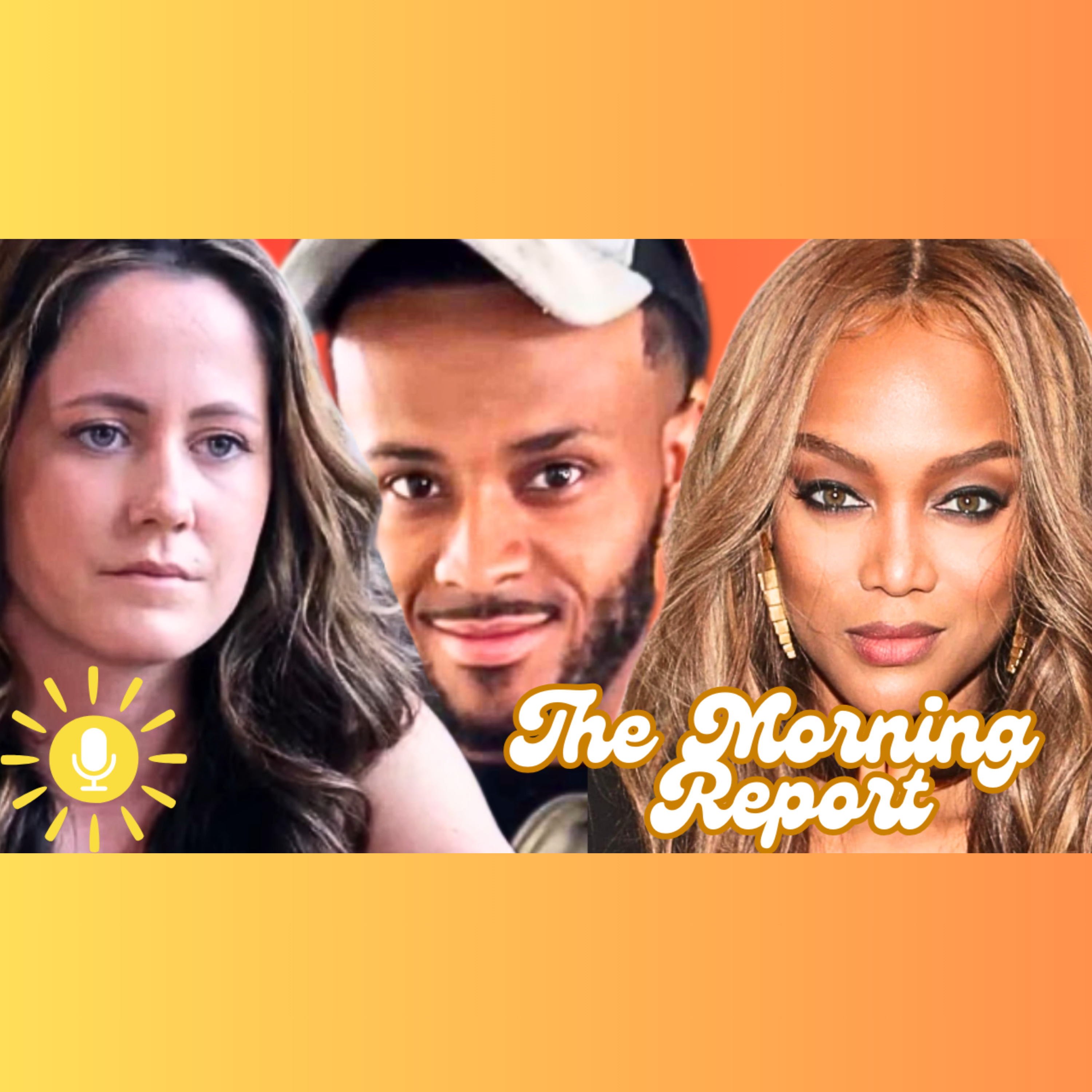 Jenelle Calls 911 on Jace, Elijah SPOTTED, Tyra Moves to AUSTRALIA & More! The Morning Report