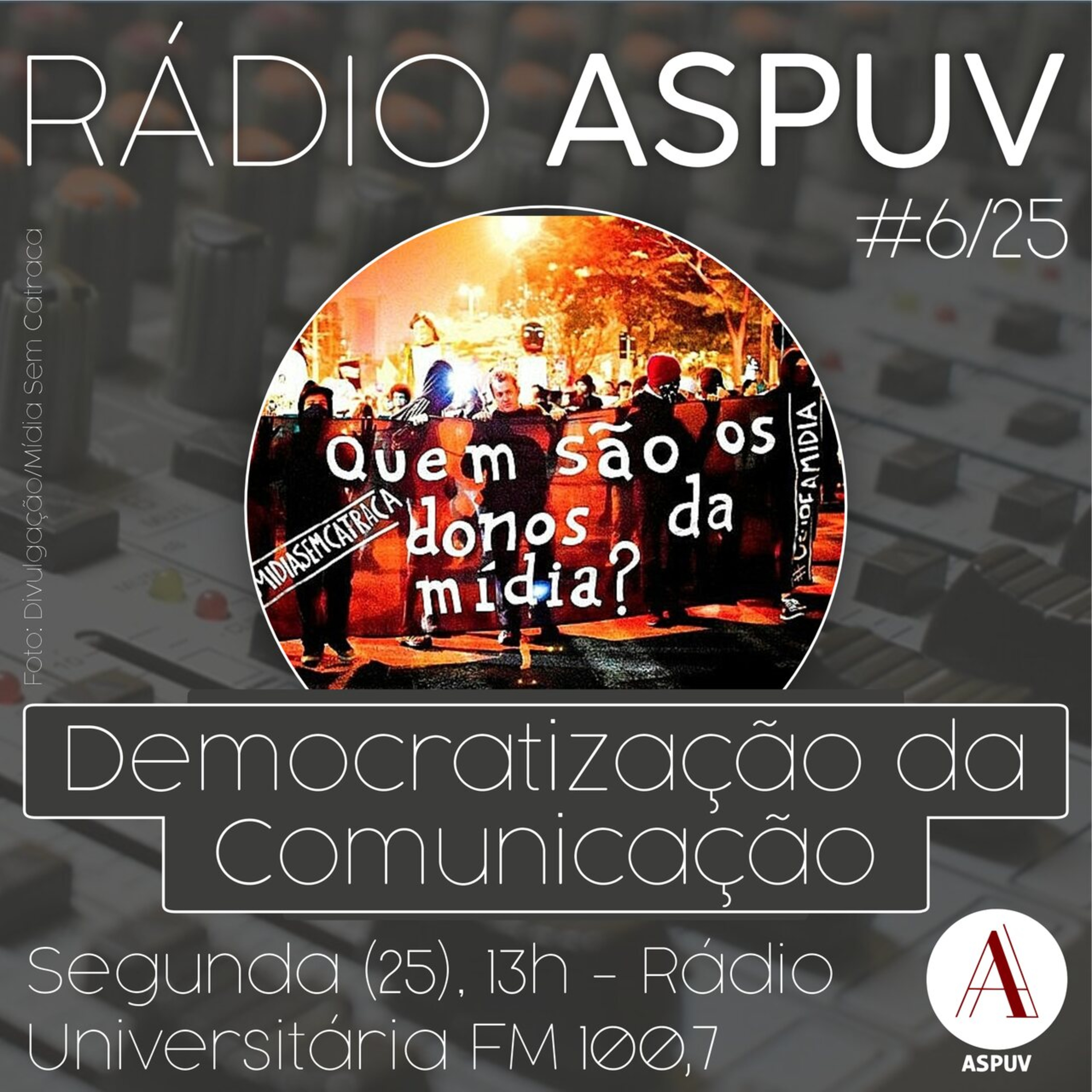 Rádio ASPUV #6/26 | Democratização da comunicação episode artwork