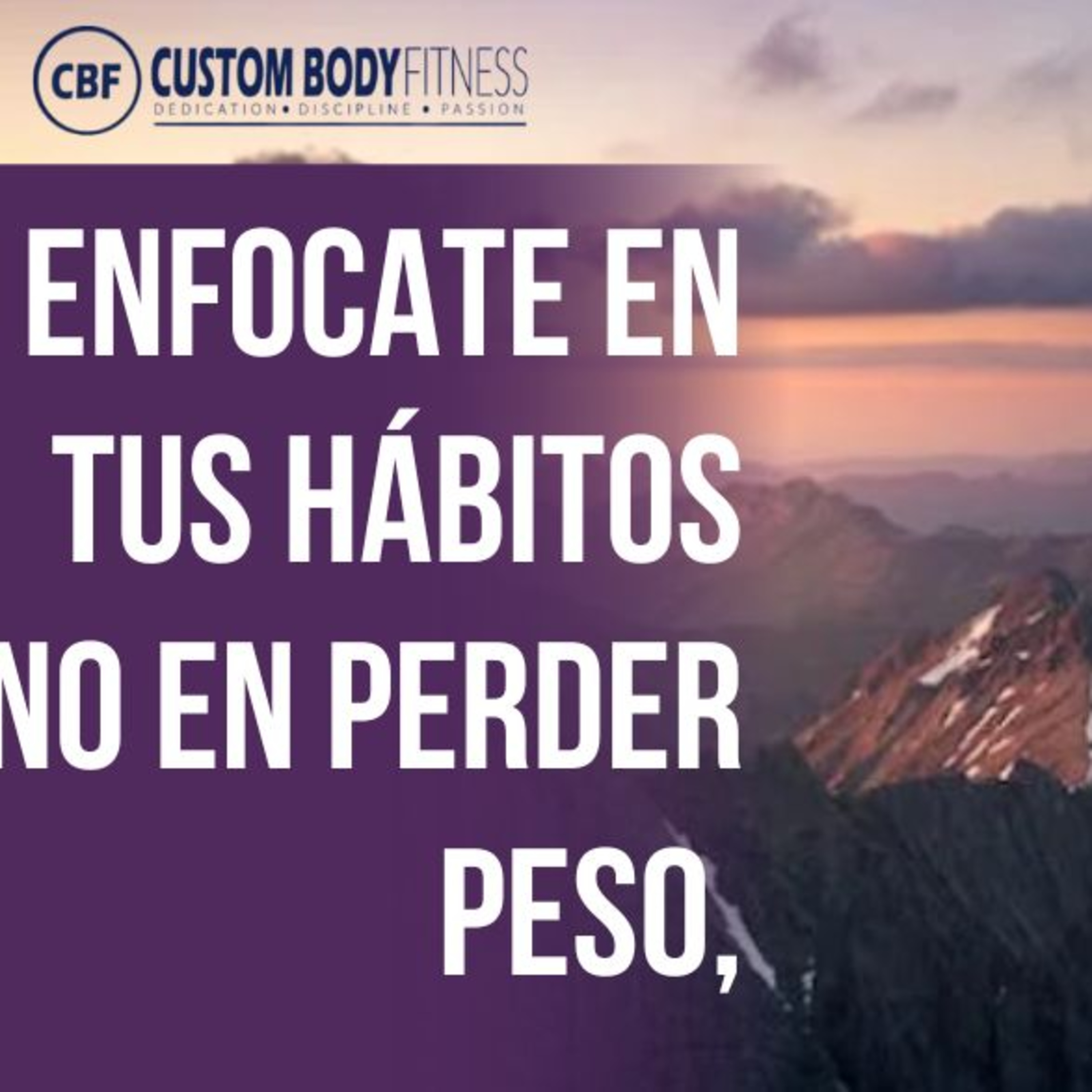 Episodio #65 Enfocate en Tus Hábitos No En Perder Peso episode artwork
