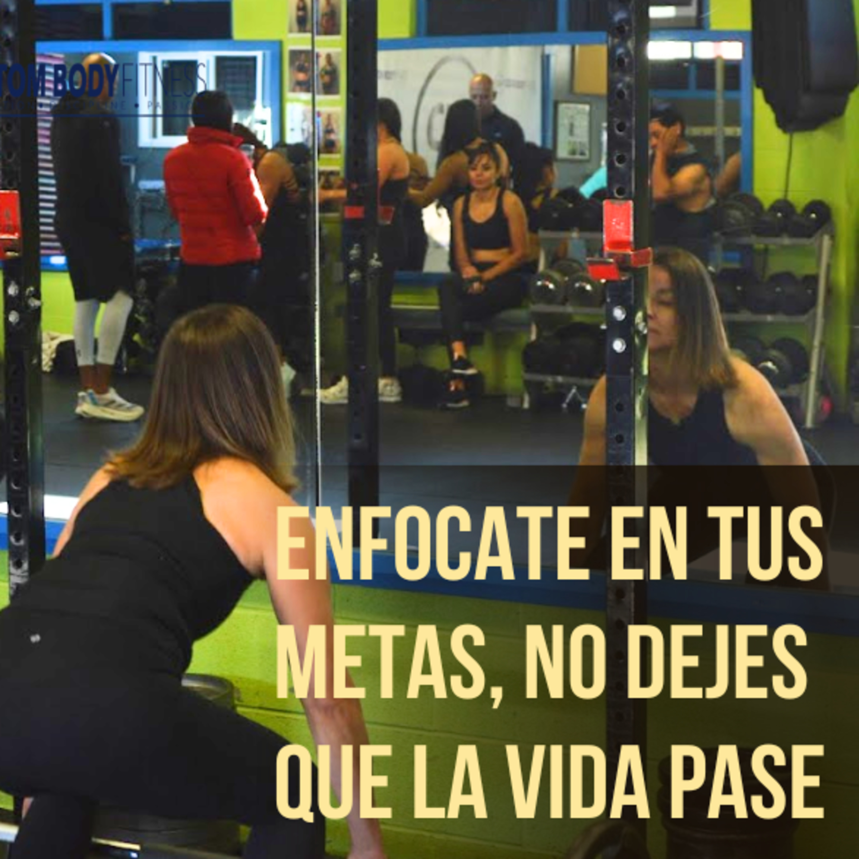 Transformación Corporal y Mental