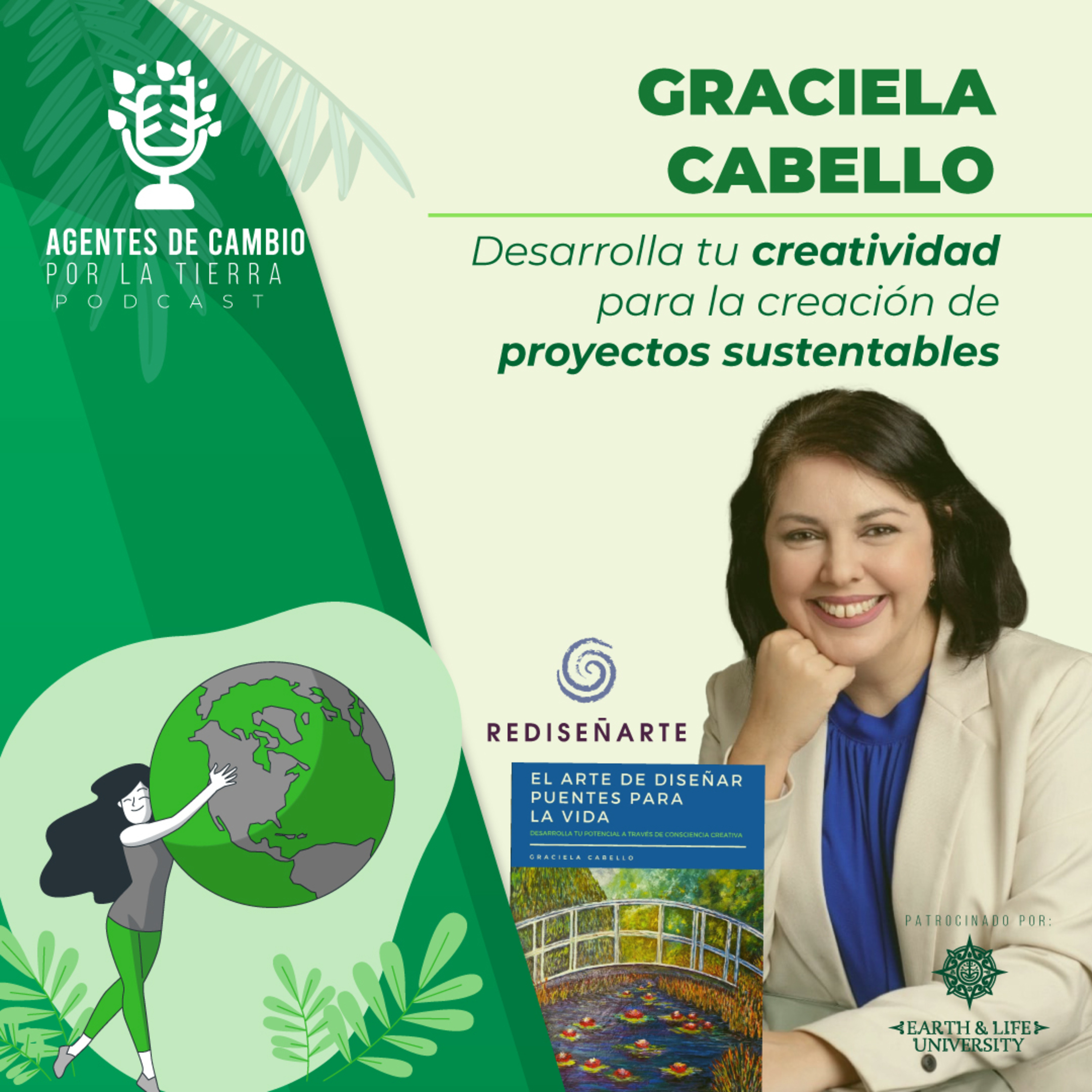 ¿Cómo desarrollar nuestra creatividad para la creación de proyectos? con Graciela Cabello episode artwork