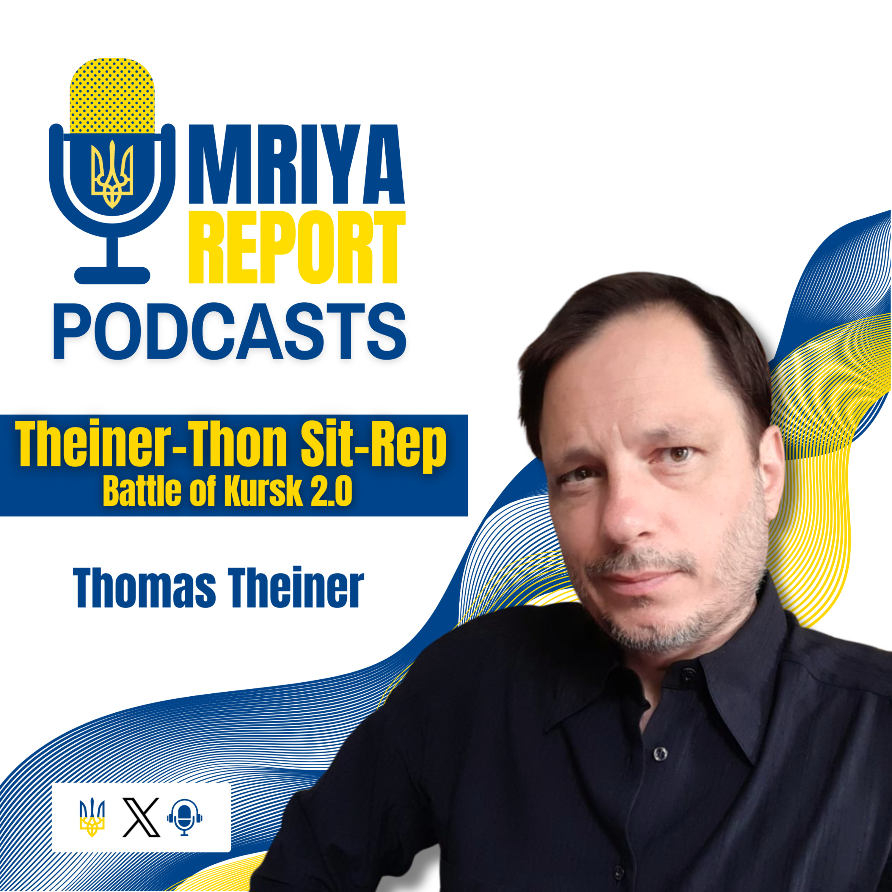 Thomas C. Theiner - TheinerThon SIT-REP on the Battle of Kursk - August 11, 2024