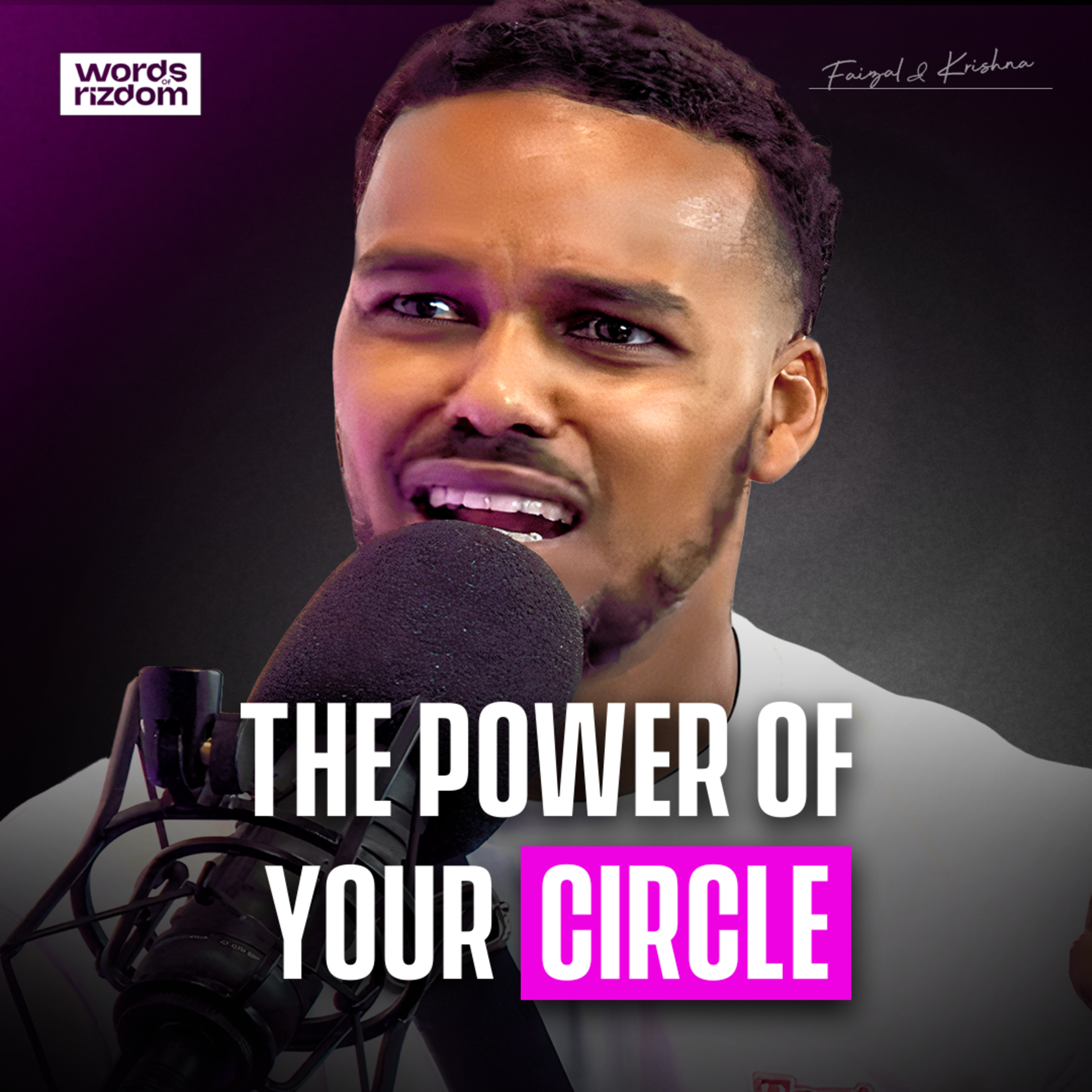 Faizal + Krishna: Skill Learnt From Business, Power of Big Events, Power of Your Circle. | EP.17