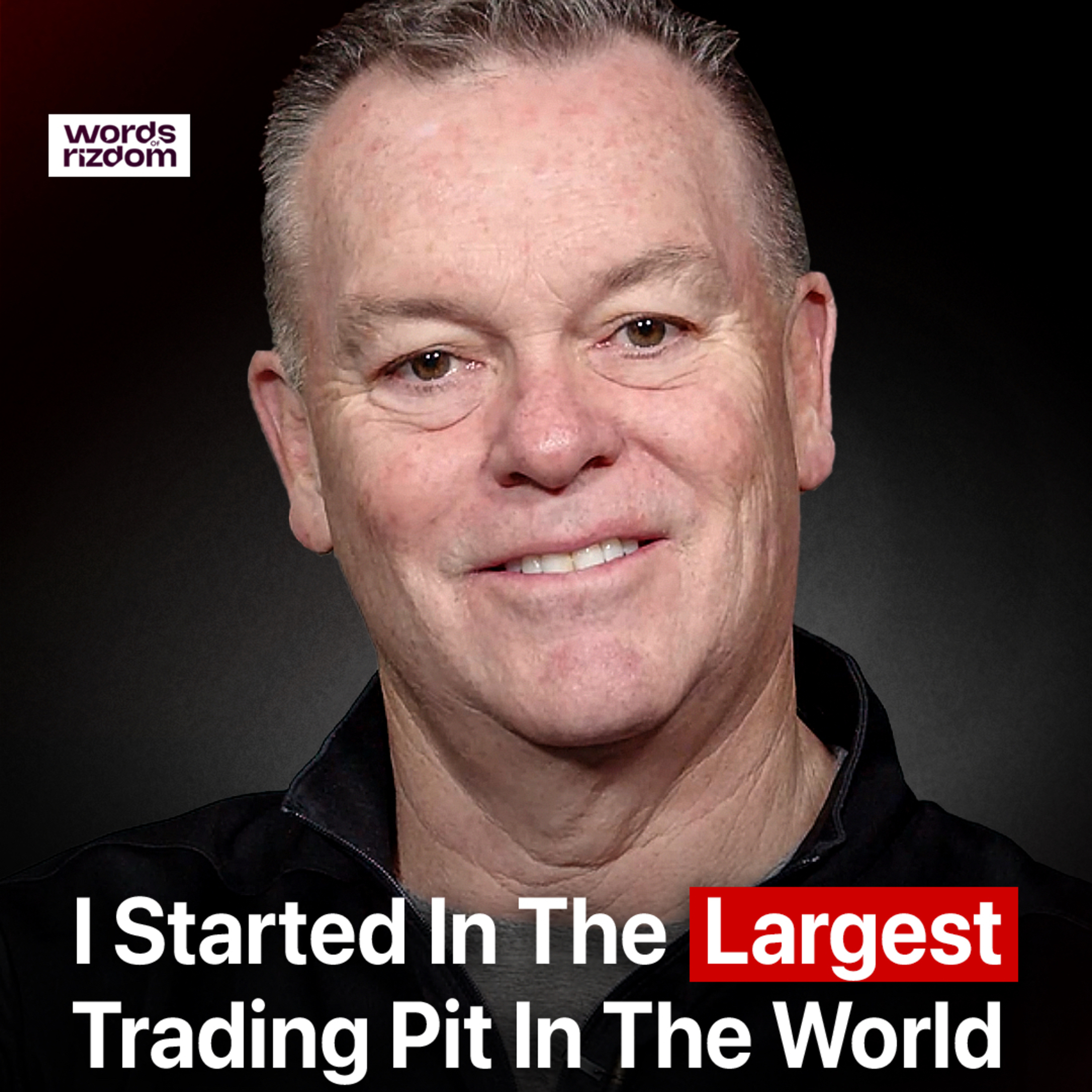 Words of Rizdom - Trading Podcast