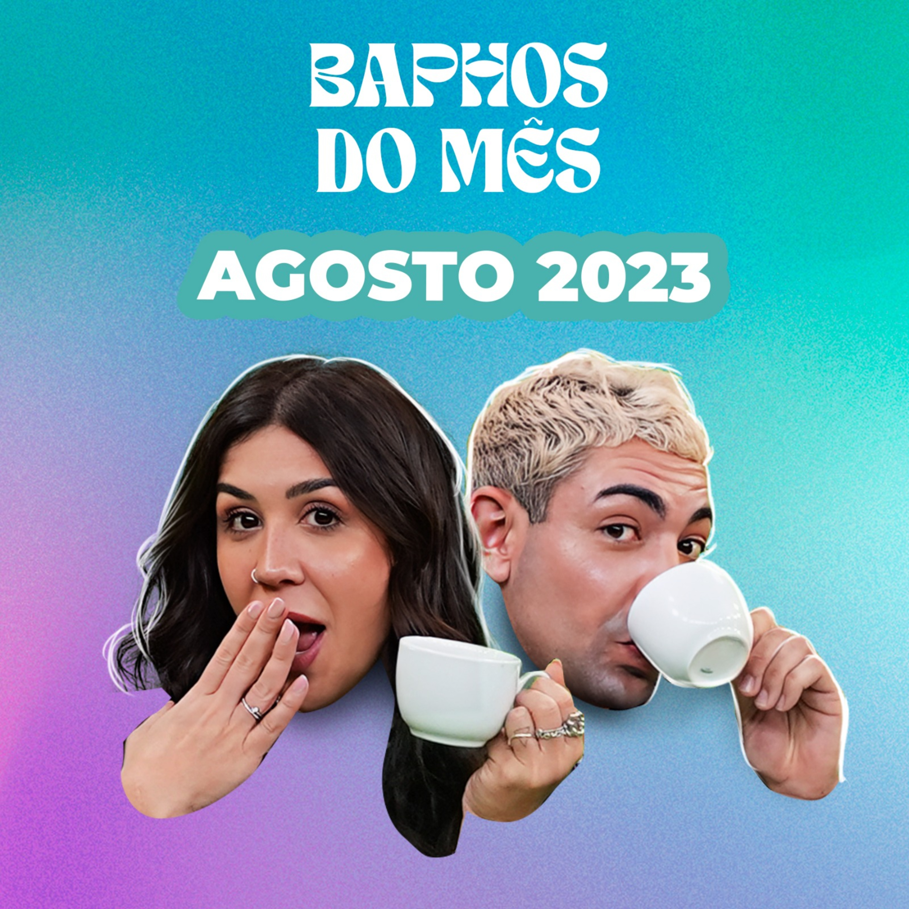 BAPHOS DE AGOSTO: TRETA LARISSA MANOELA, COMEBACK RBD, TÉRMINOS DE FAMOSOS ft. Breno Moreru episode artwork