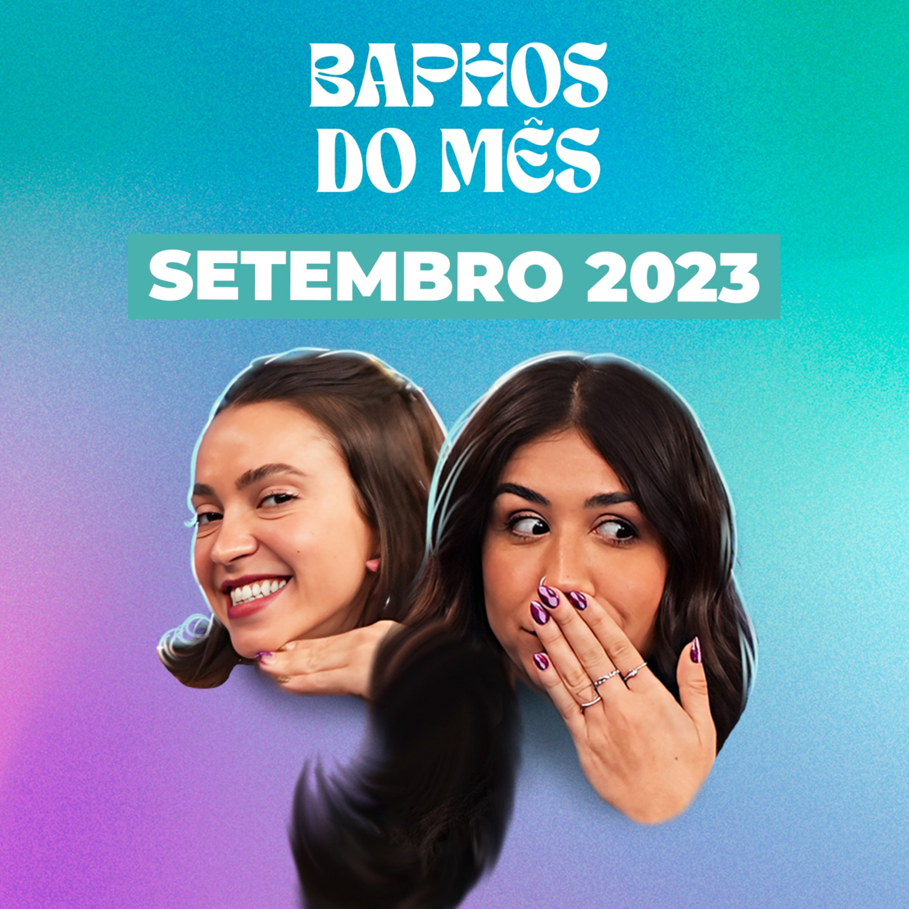 BAPHOS DE SETEMBRO: TÉRMINOS DO MÊS, SURTO DAS NPC, BAPHOS DO VMA E THE TOWN feat. Valen Bandeira  episode artwork