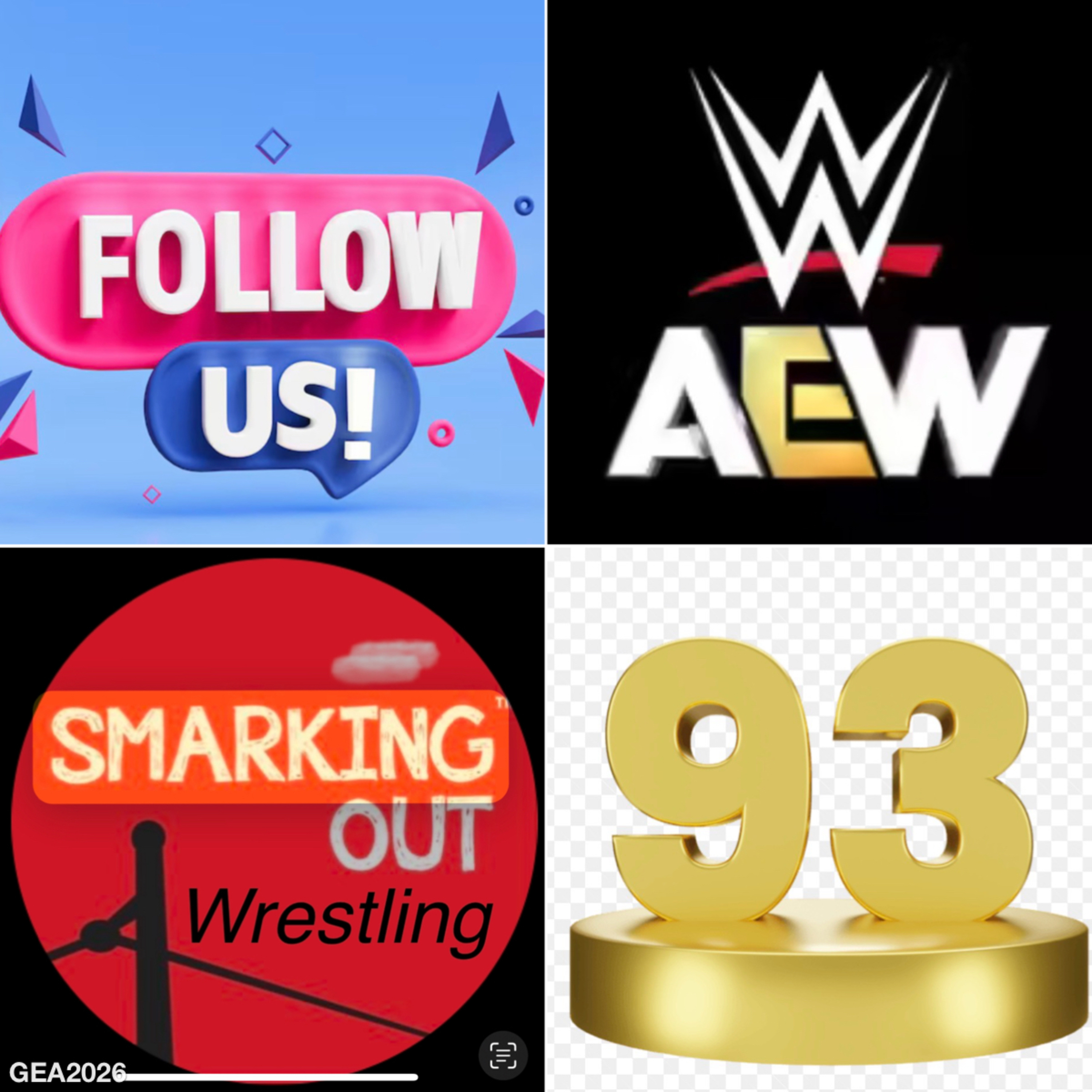 Episode 93 Weekly (7-15/21-2026) WWE and AEW News, Rumors, and Recap episode artwork