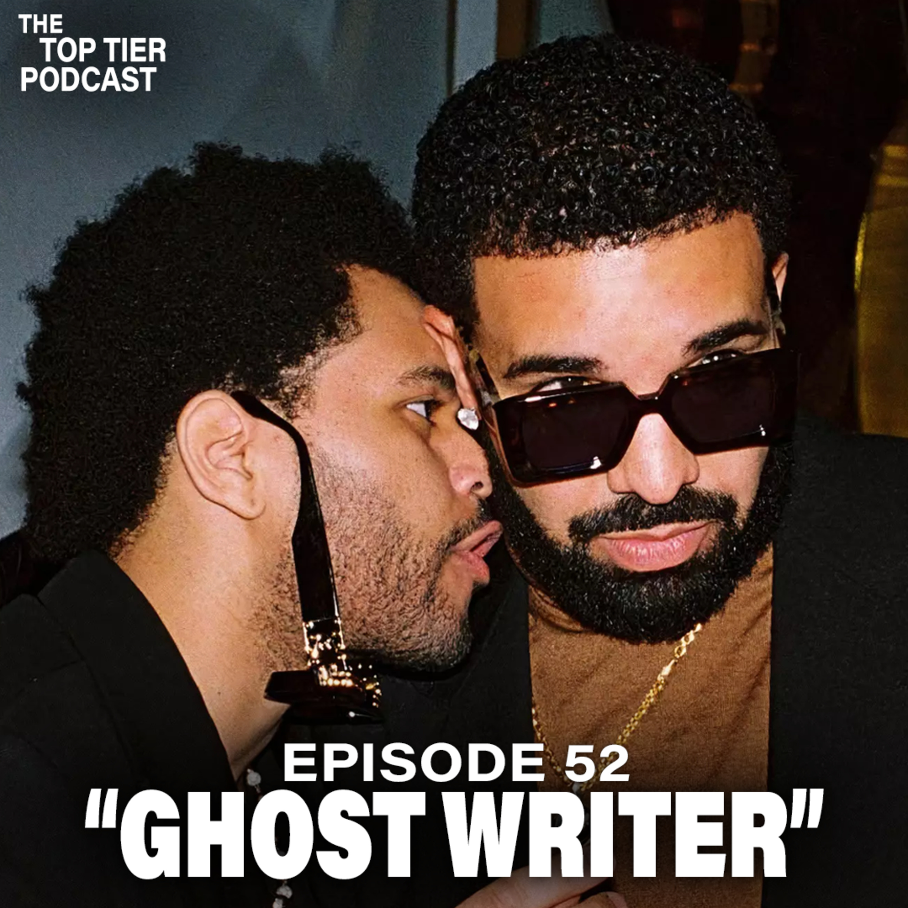 Episode #52 | "Ghost Writer"