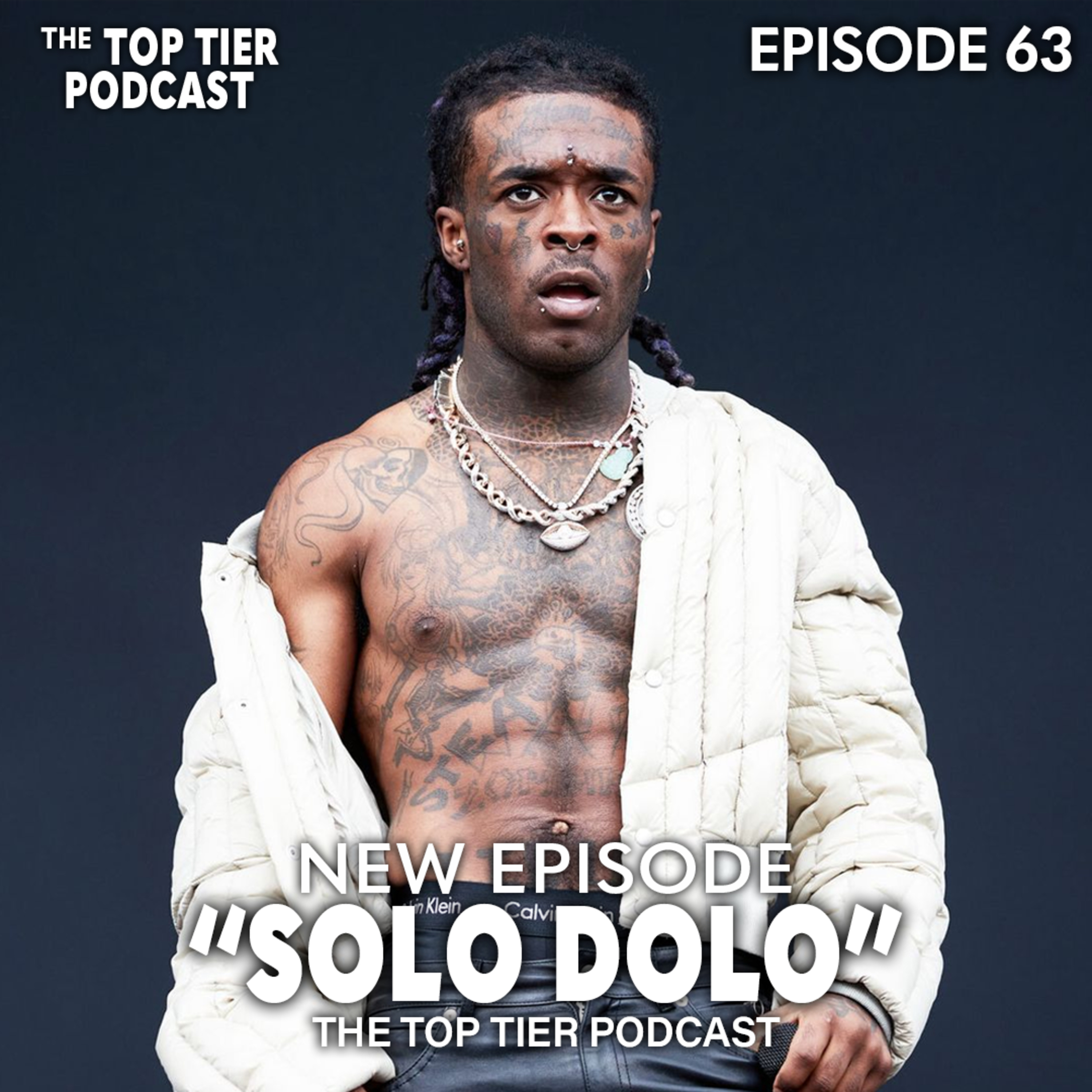 Episode 63 | "Solo Dolo"