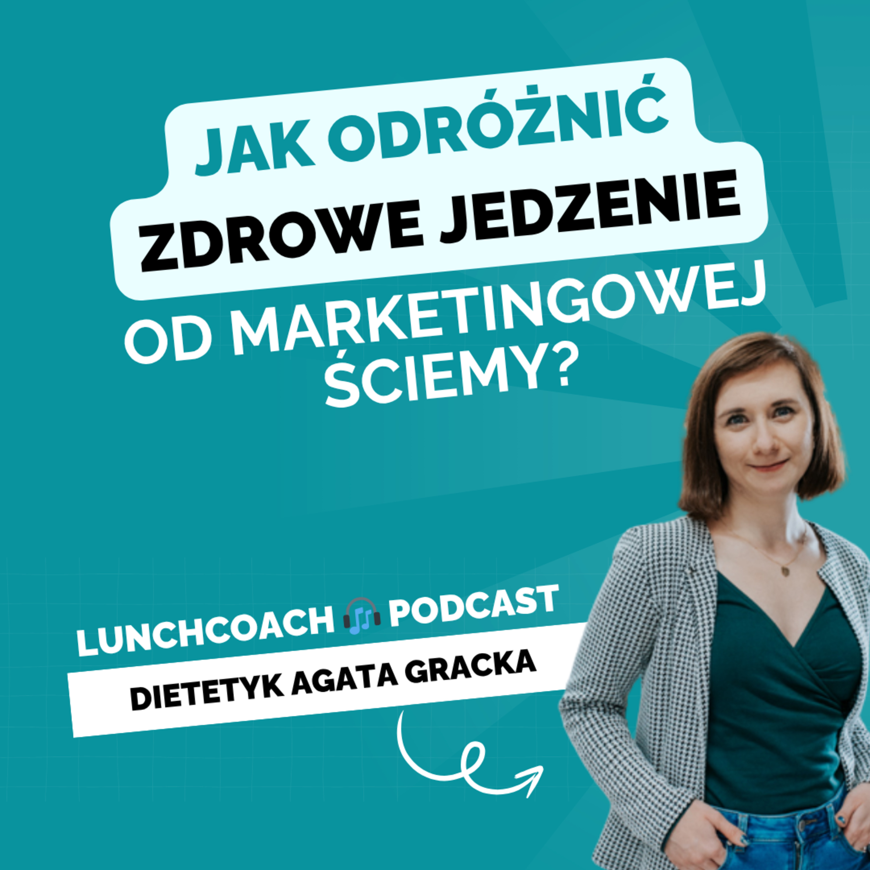 111. Jak odróżnić zdrowe jedzenie od marketingowej ściemy? Co tylko udaje zdrowe, a wcale takie nie jest? episode artwork