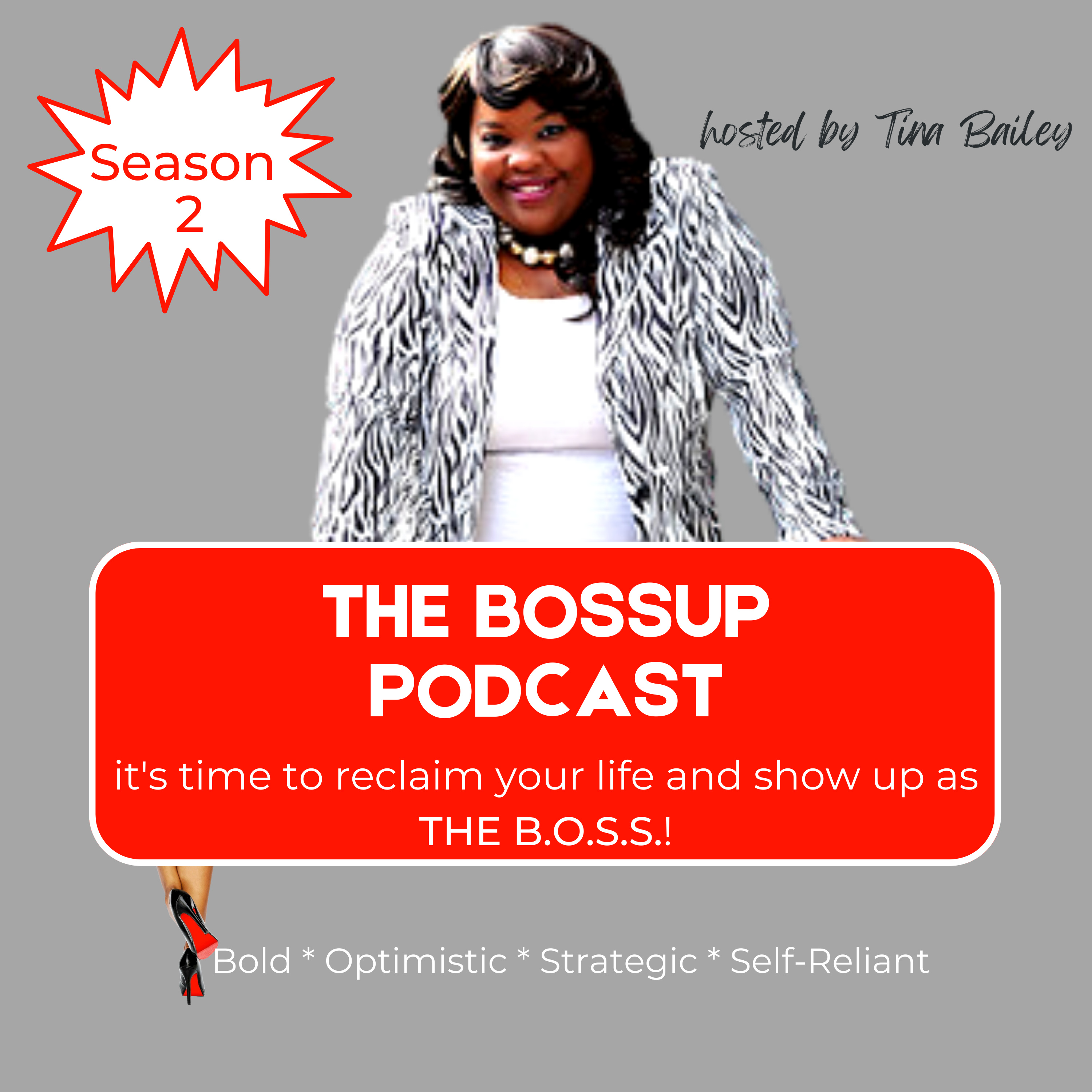 The BOSSUP Podcast