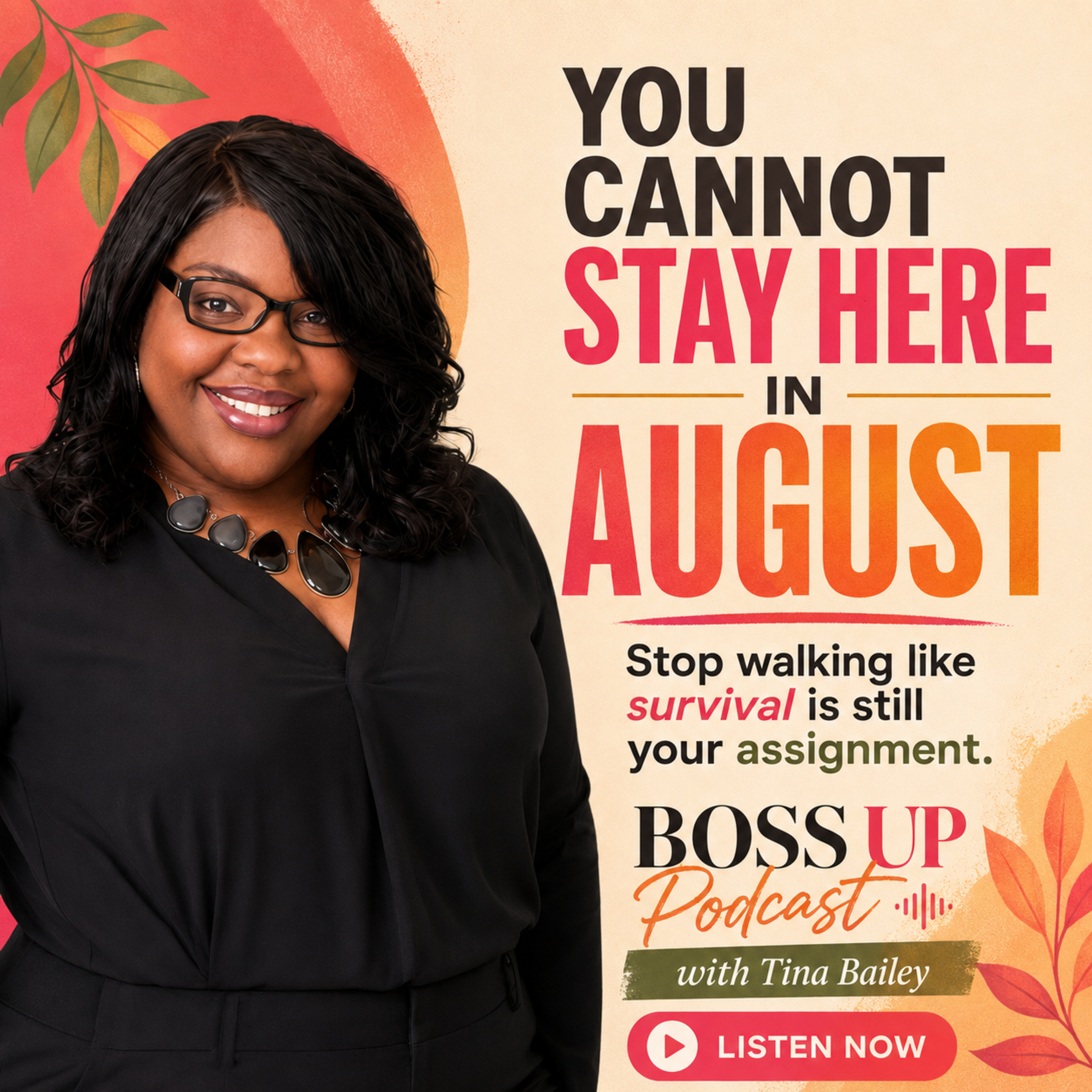 You Cannot Stay Here in August episode artwork