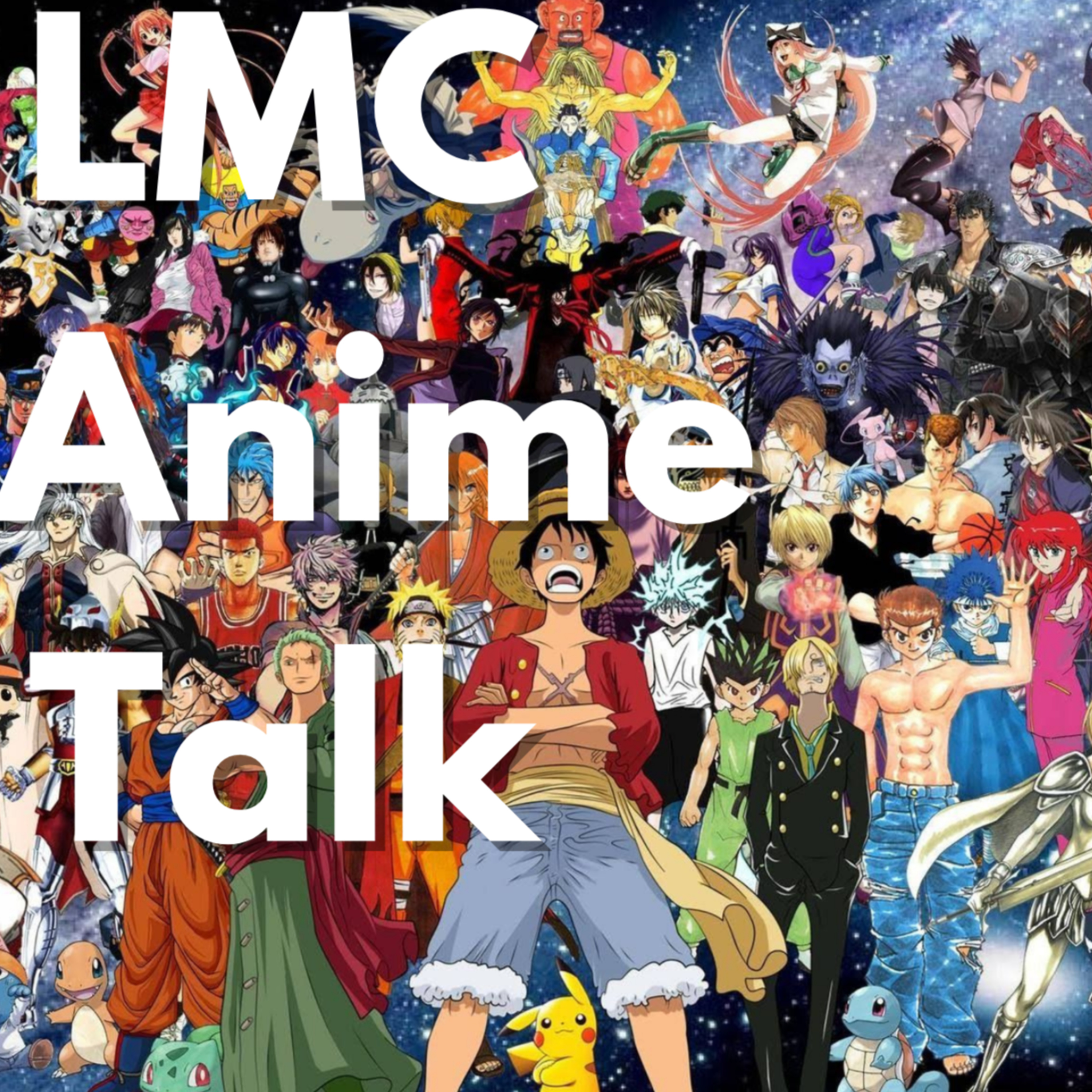 LMC Anime Talk EP:7- Can Midoriya Slap Around All Might? (My Hero Academia) episode artwork