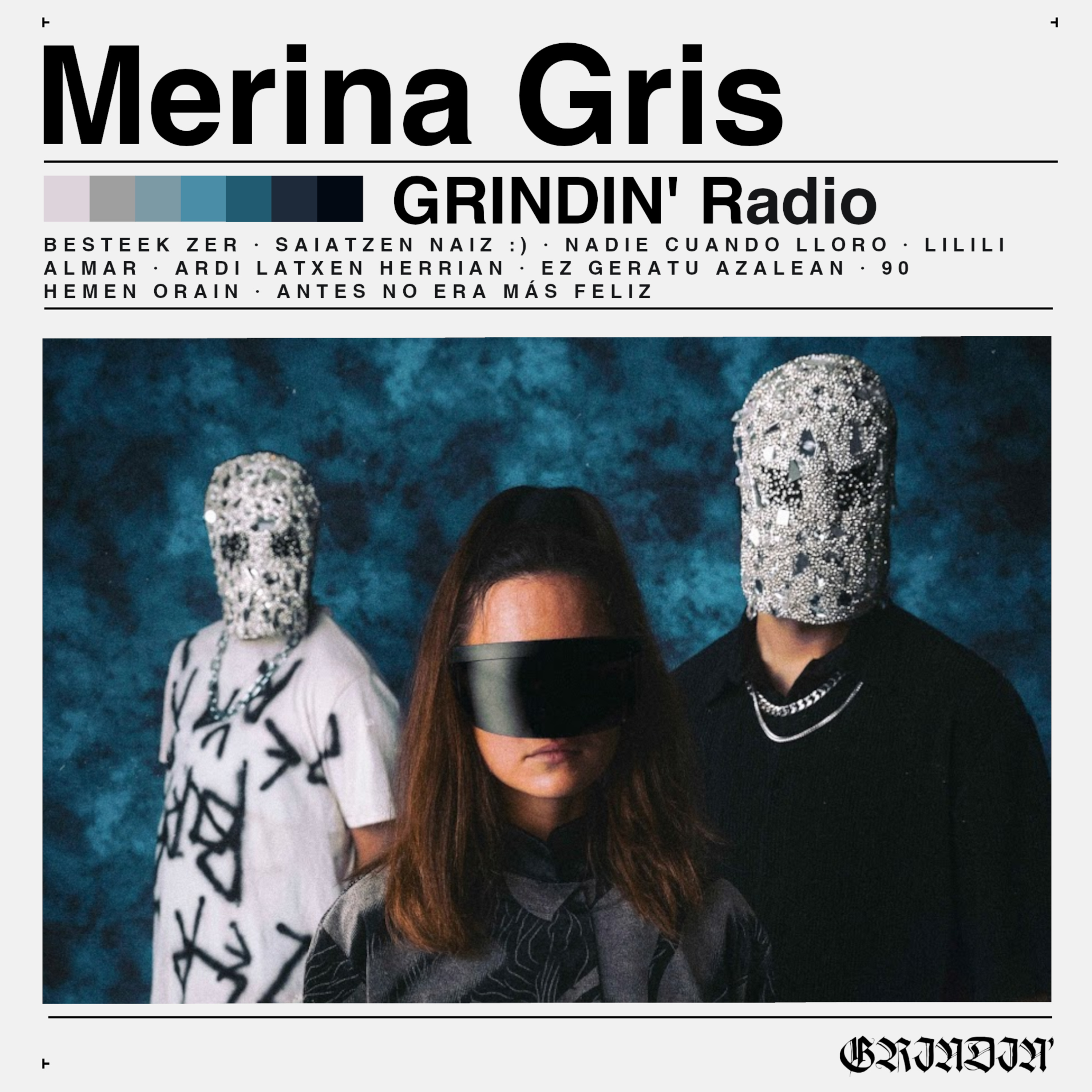 GRINDIN’