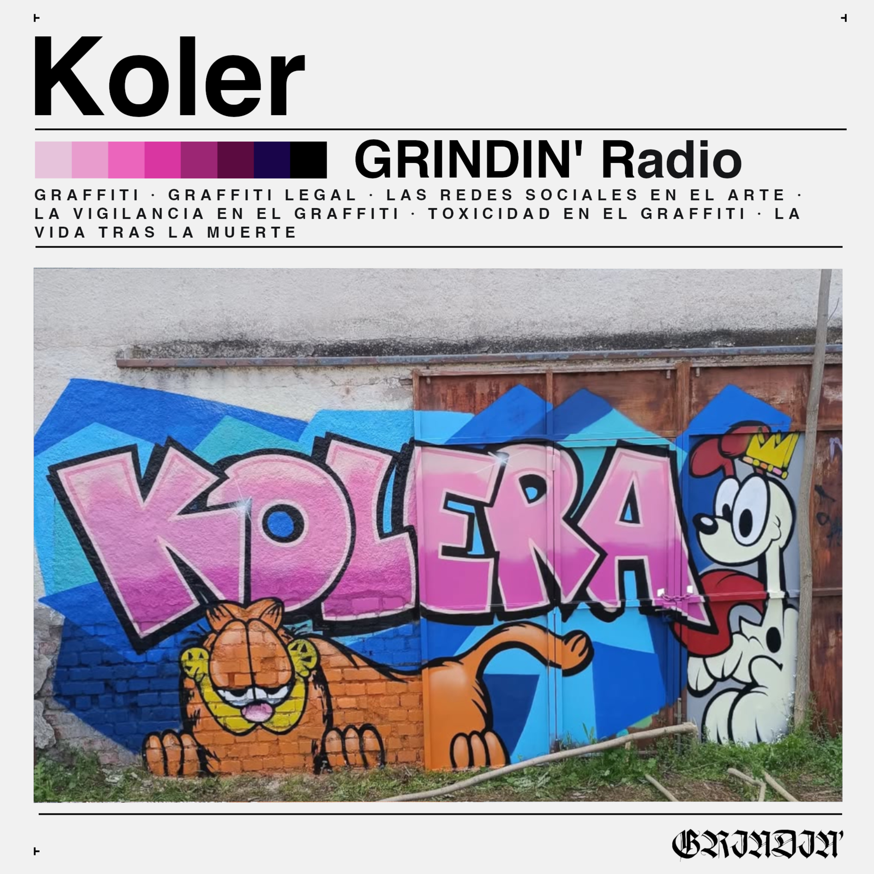 GRINDIN' #92: KOLER