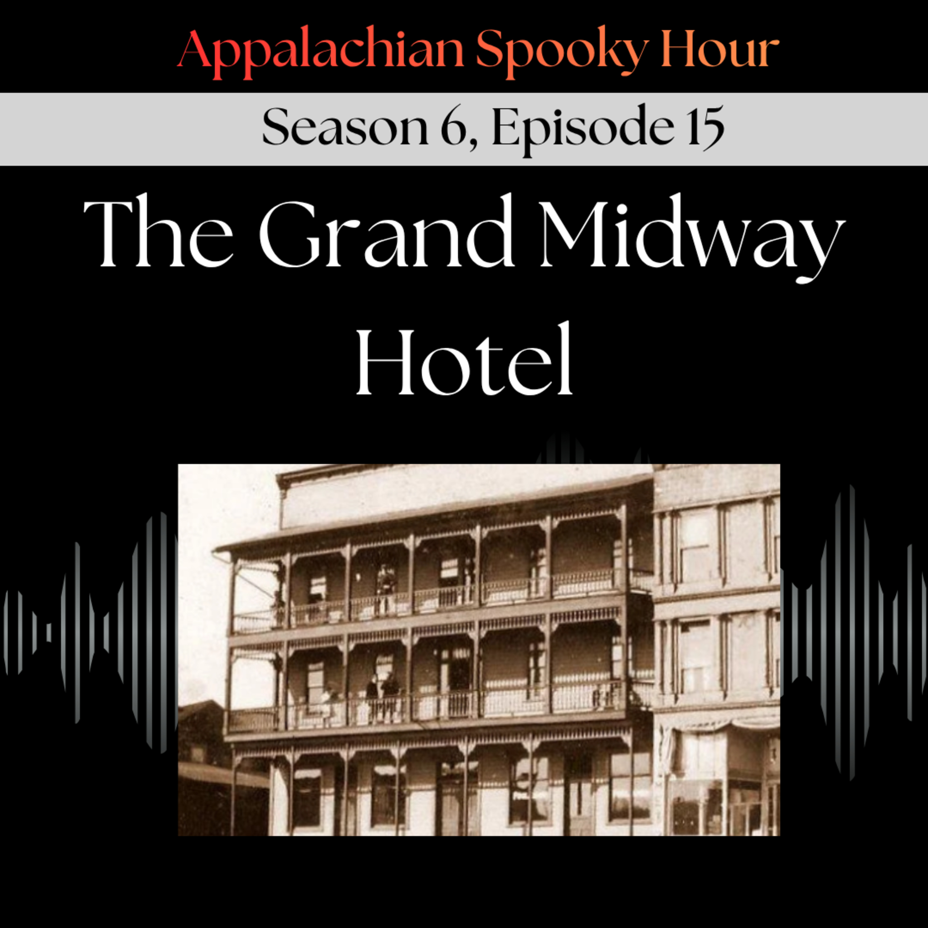 The Grand Midway Hotel episode artwork