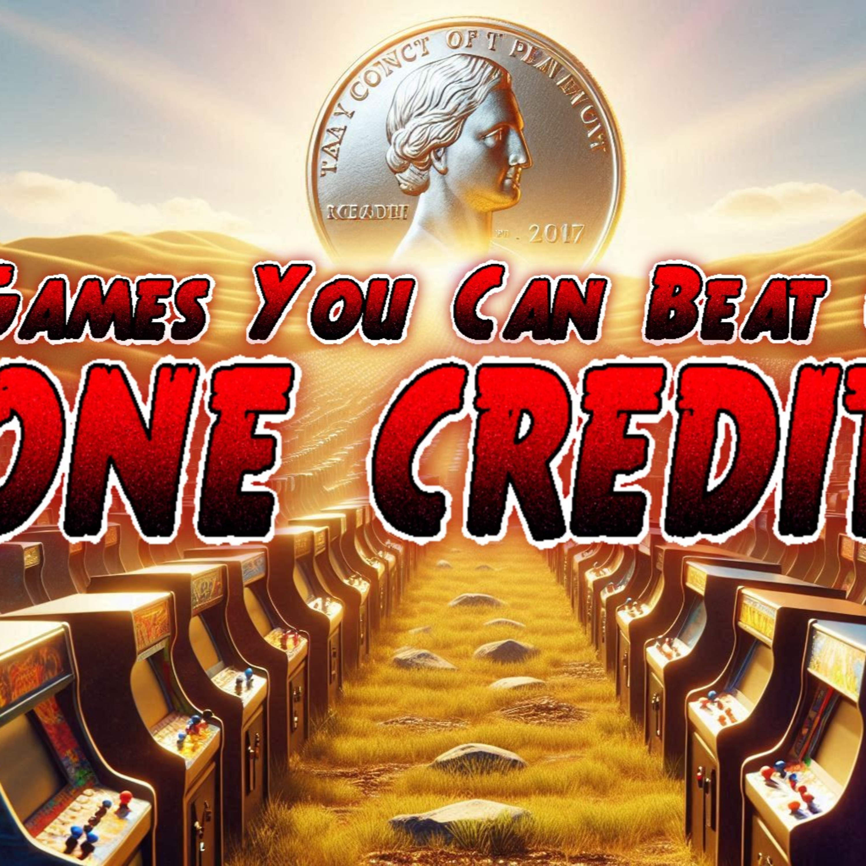 Games You Can Beat on ONE CREDIT - Moon Patrol and Mat Mania - ARG Presents 303 episode artwork