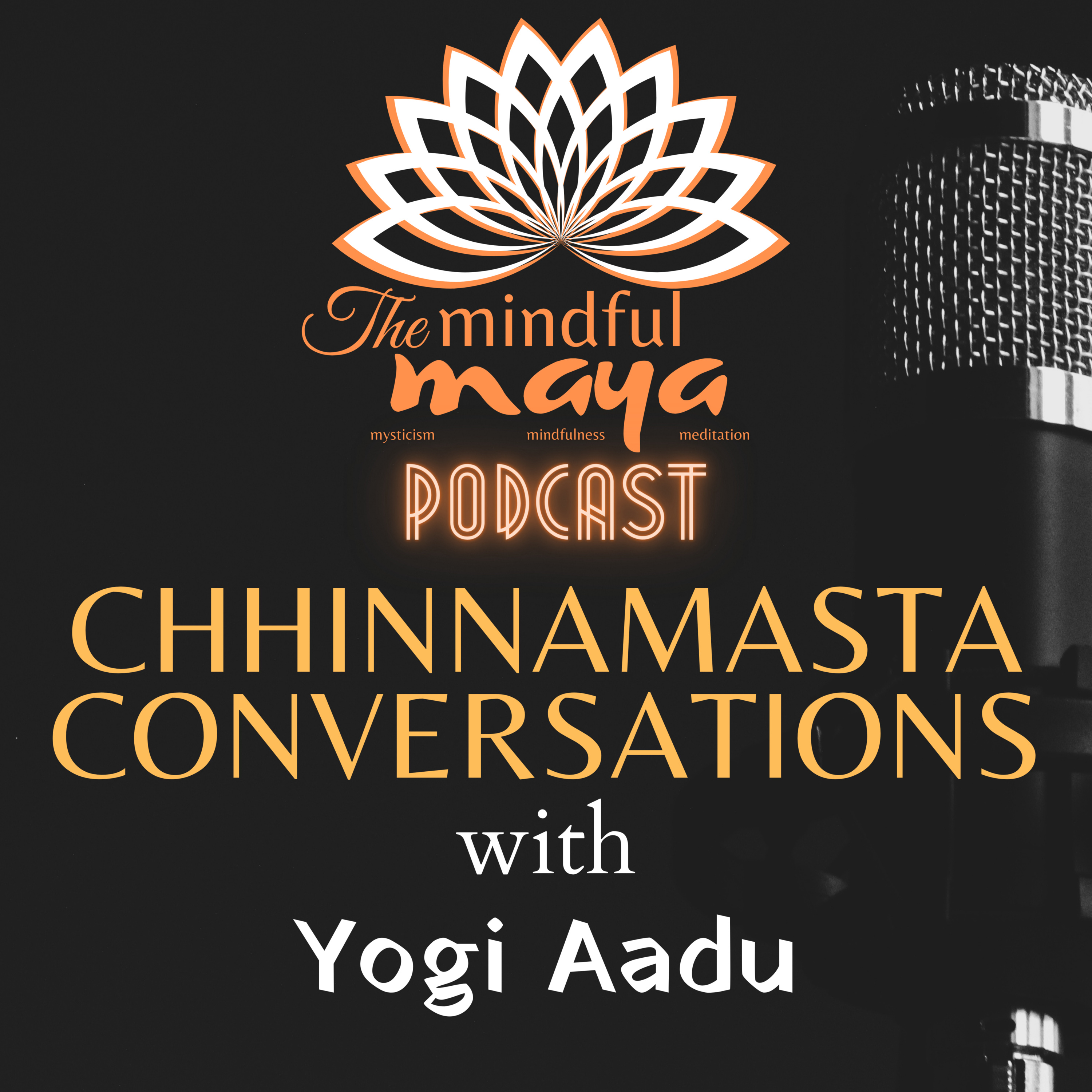 The Mindful Maya Podcast