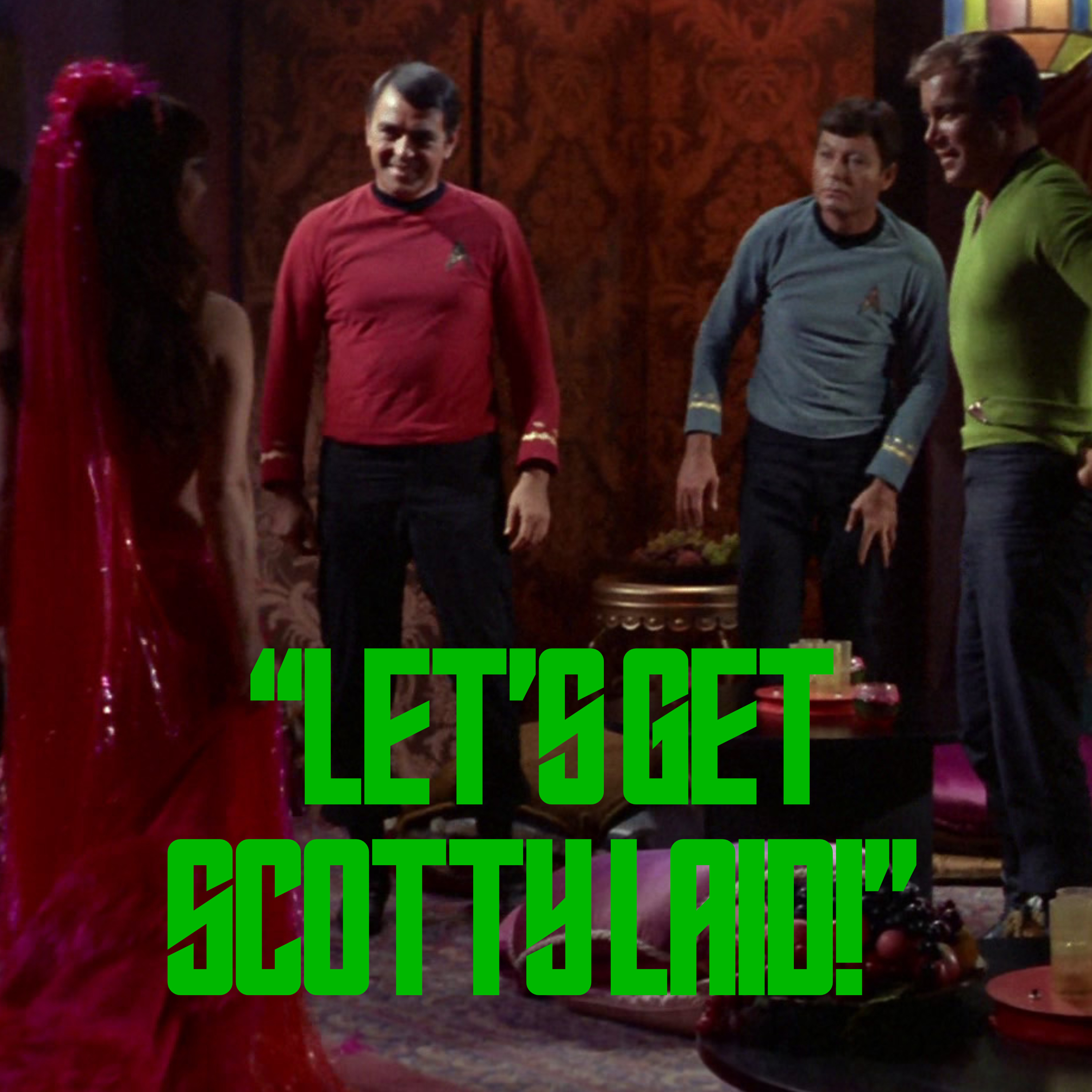 Star Trek Halloween III: Let’s Get Scotty Laid!