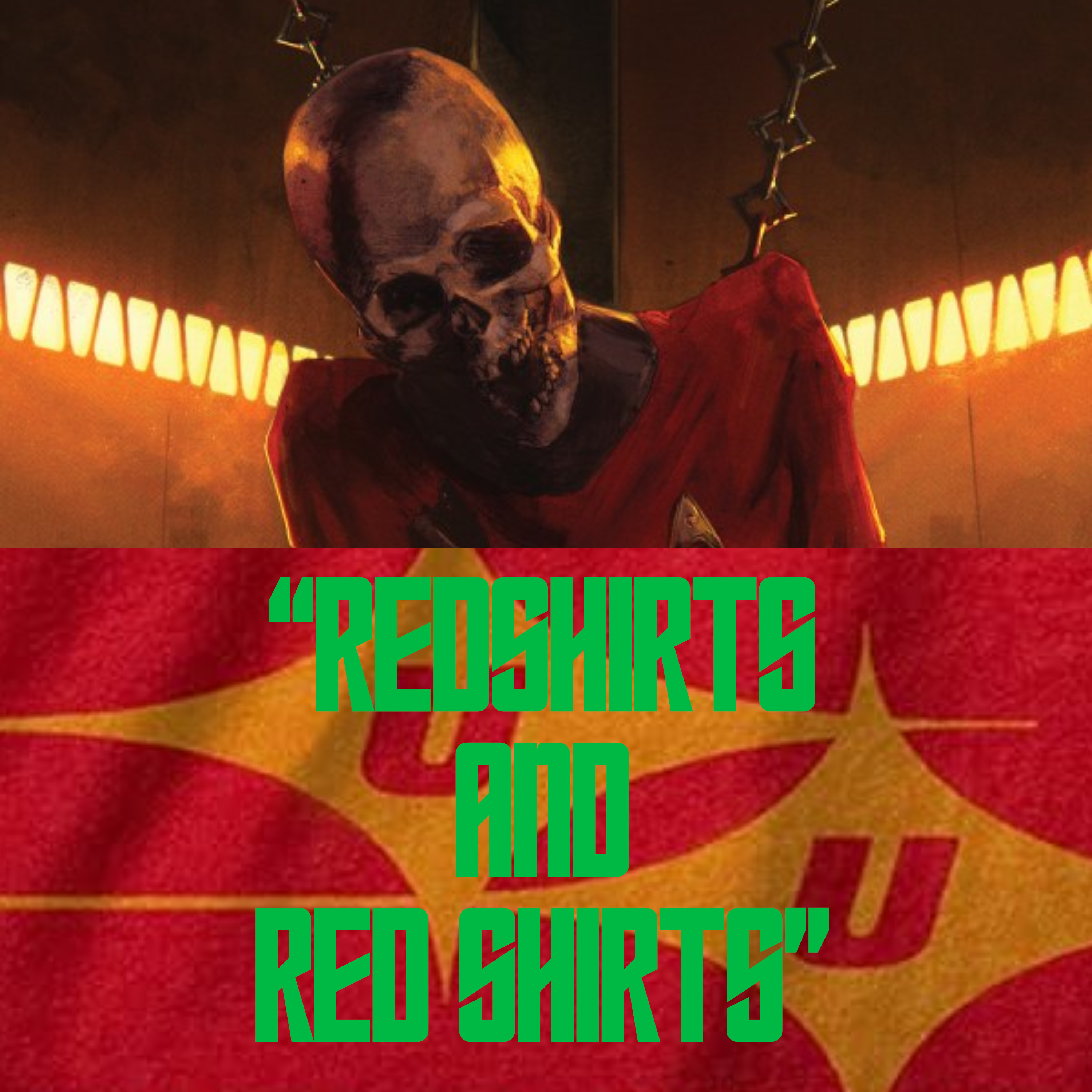 Casual Trek Bonus Episode: Redshirts and Red Shirts