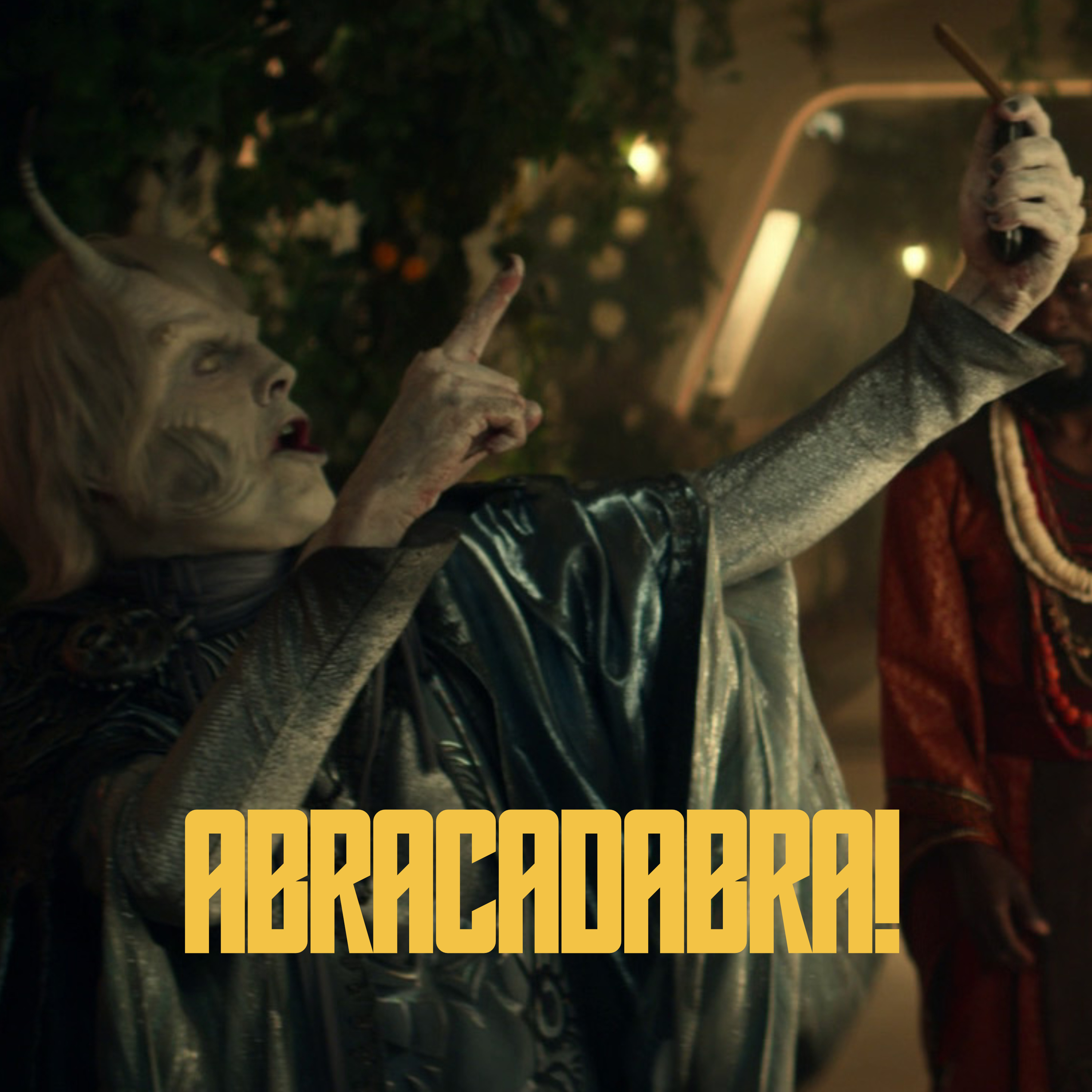 Abracadabra!