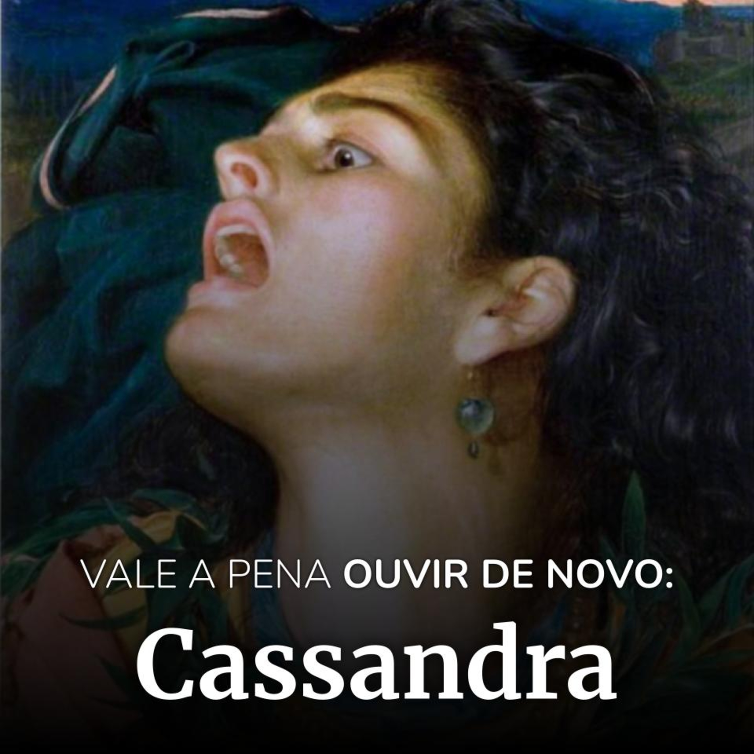 Cassandra: vale a pena ouvir de novo