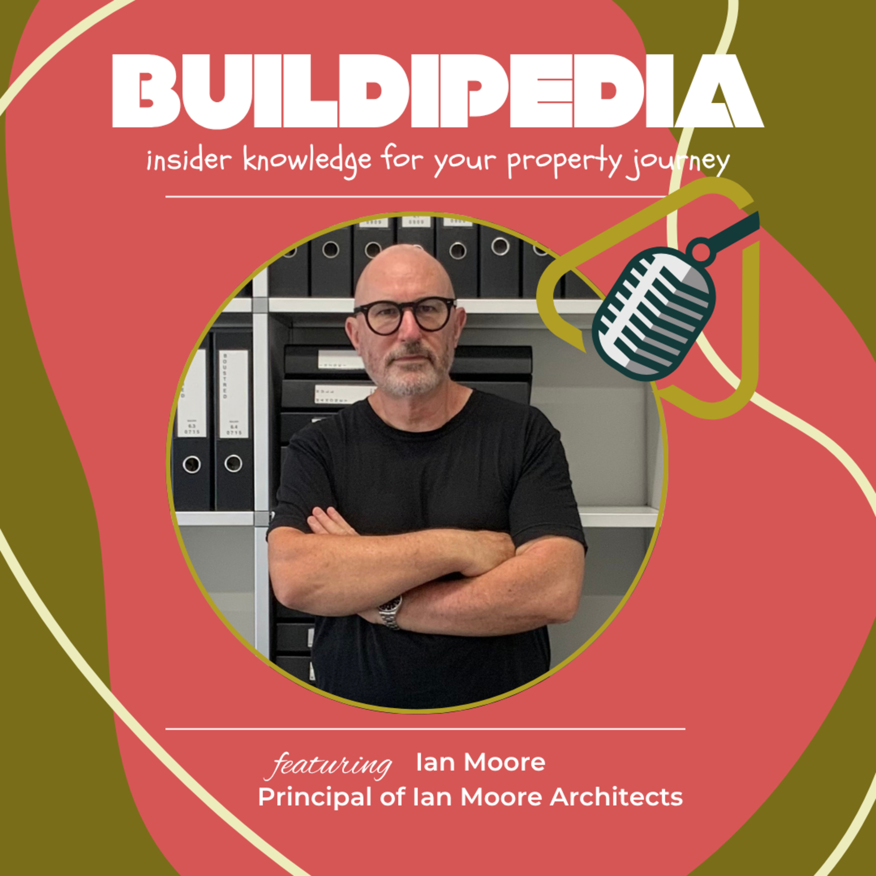 #42 - Timeless Architecture: Ian Moore's Story