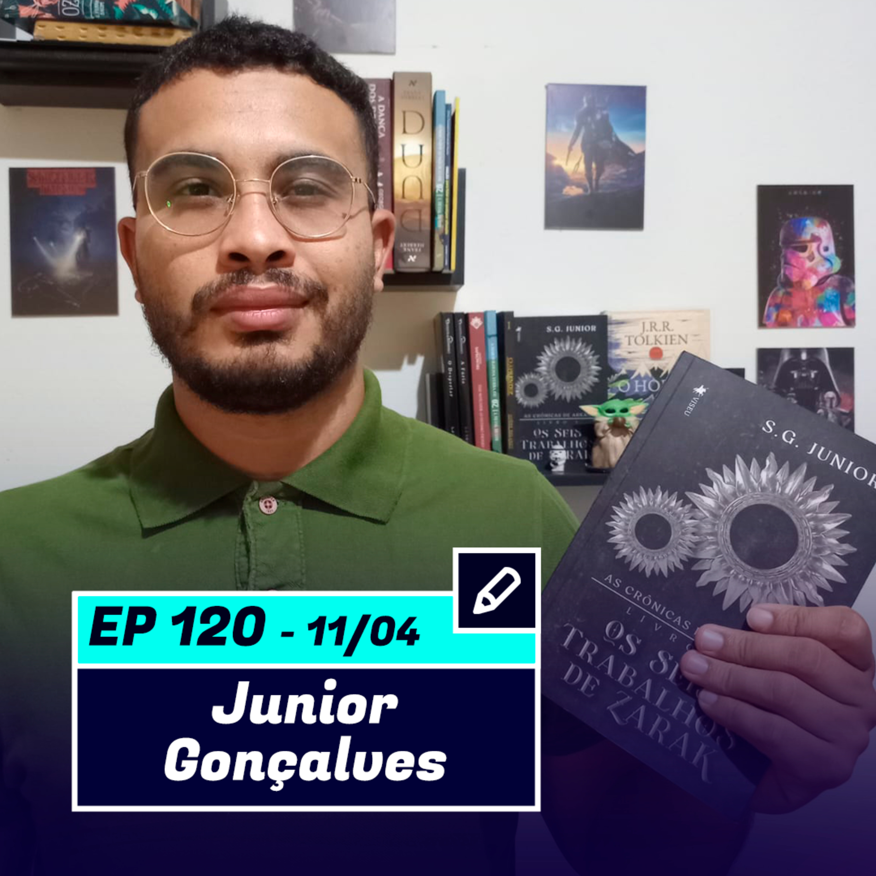 JUNIOR GONÇALVES | Autor do livro "Os Seis Trabalhos De Zarak" - Pod Ler e Escrever #120 episode artwork