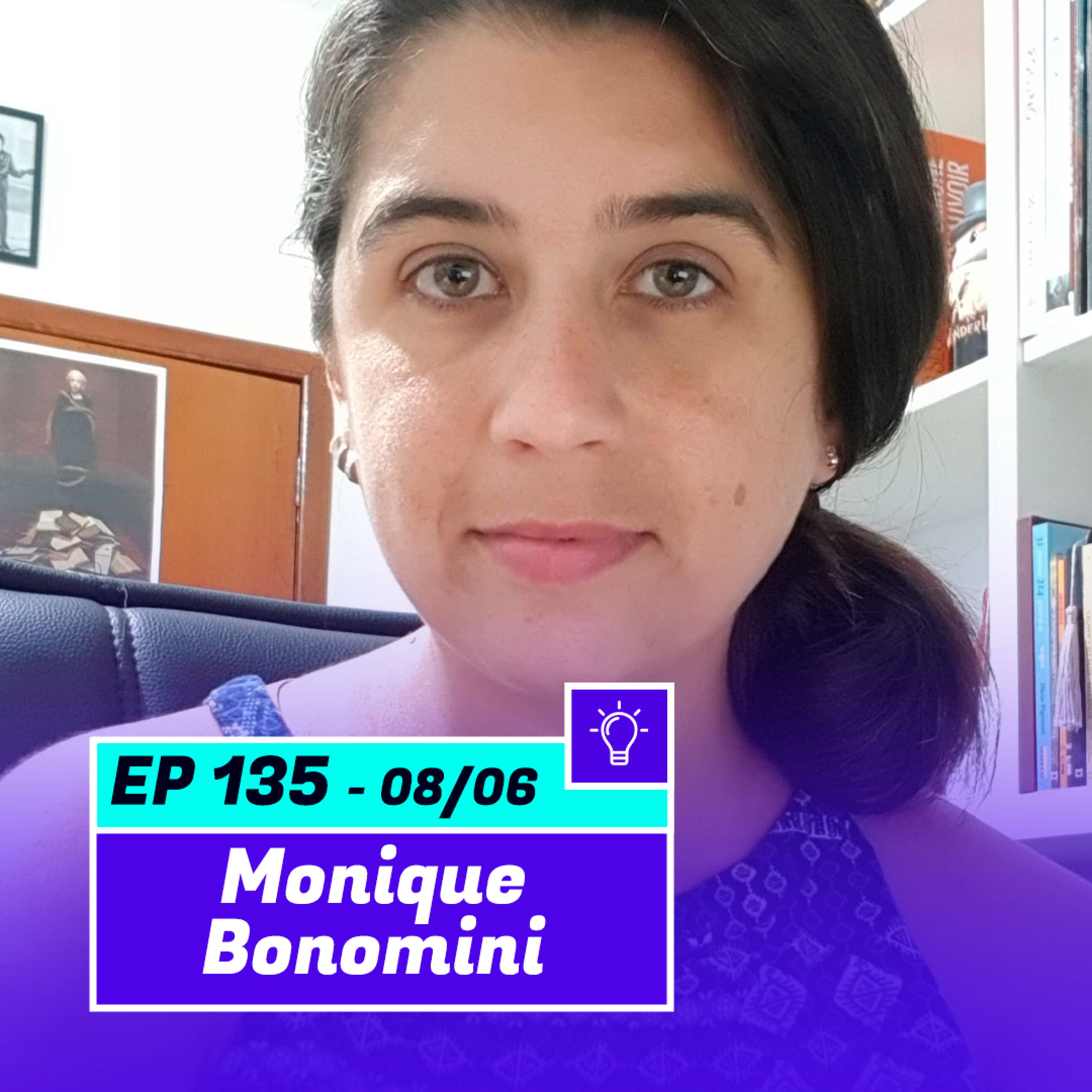 MONIQUE BONOMINI | Revisora textual, leitora crítica e produtora editorial - Pod Ler e Escrever #135 episode artwork