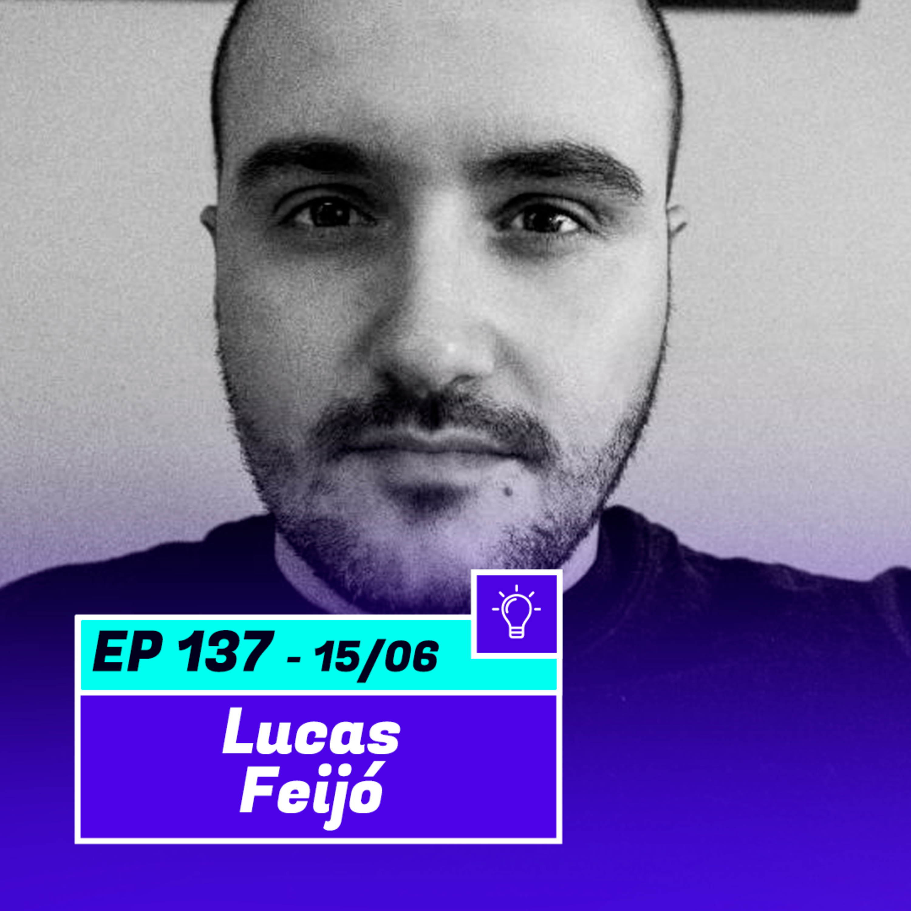 LUCAS FEIJÓ | Profissional de marketing, especialista em copywriting - Pod Ler e Escrever #137  episode artwork