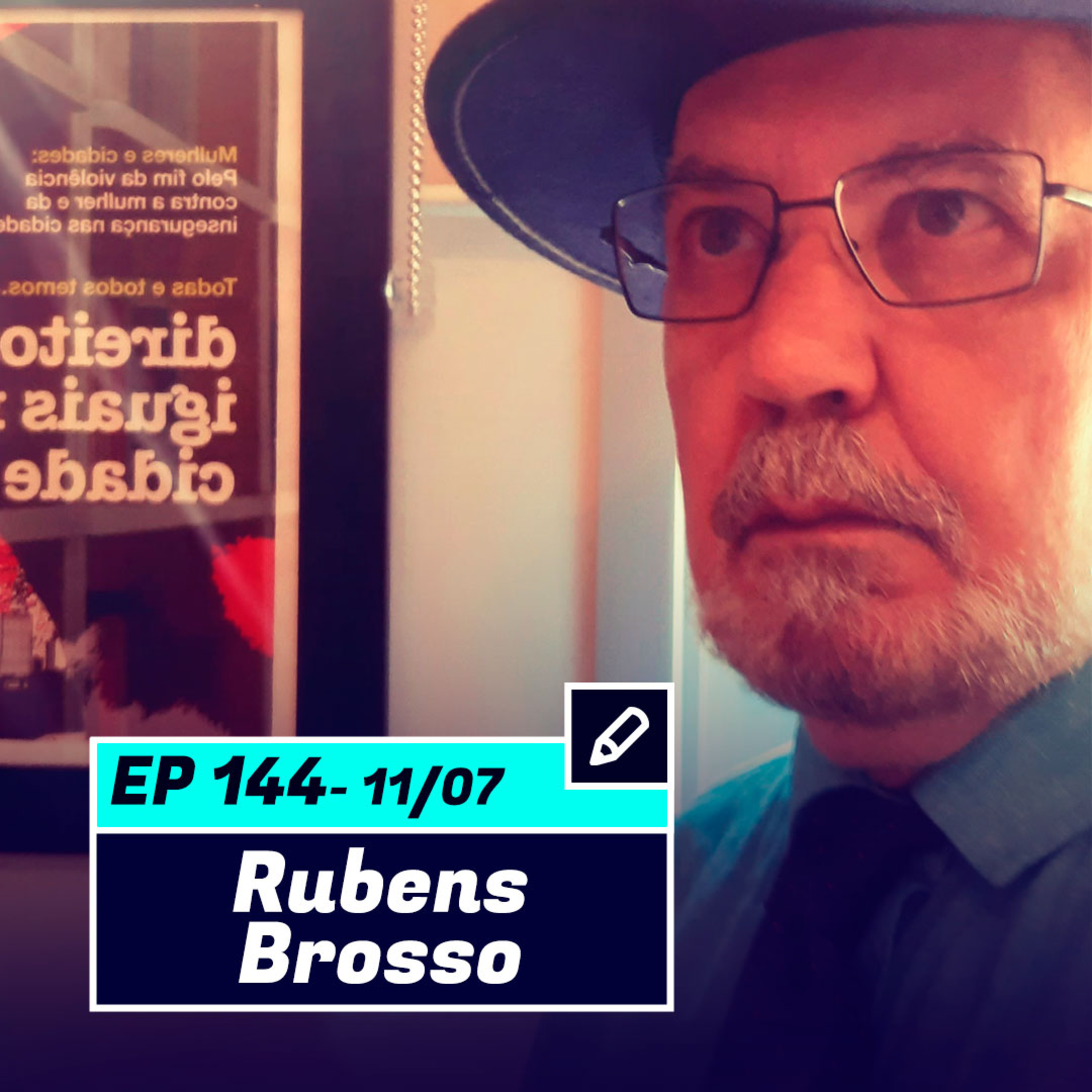 R. BROSSO | Escritor, Prof. de Letras e Doutor em Ciências da Comunicação - Pod Ler e Escrever #144 episode artwork