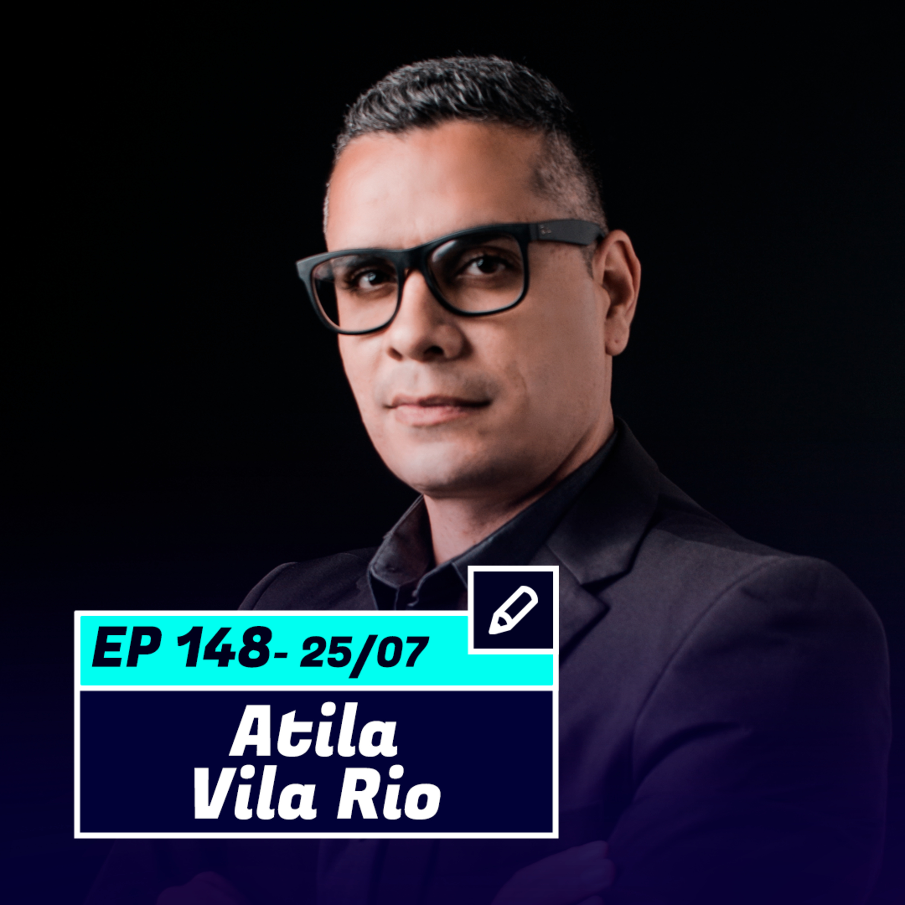 ATILA VILA RIO | Autor do livro "A morte faz seu preço" - Pod Ler e Escrever #148  episode artwork
