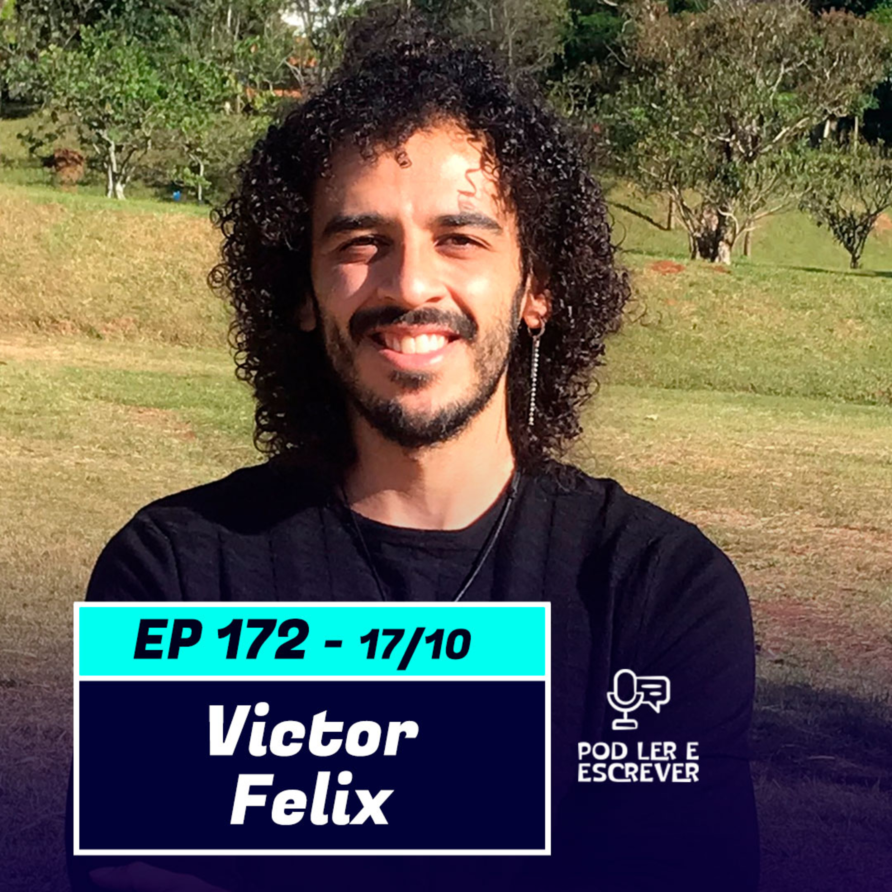 VICTOR FELIX | Autor do livro "Todas as cores do mundo" - Por Ler e Escrever #172  episode artwork