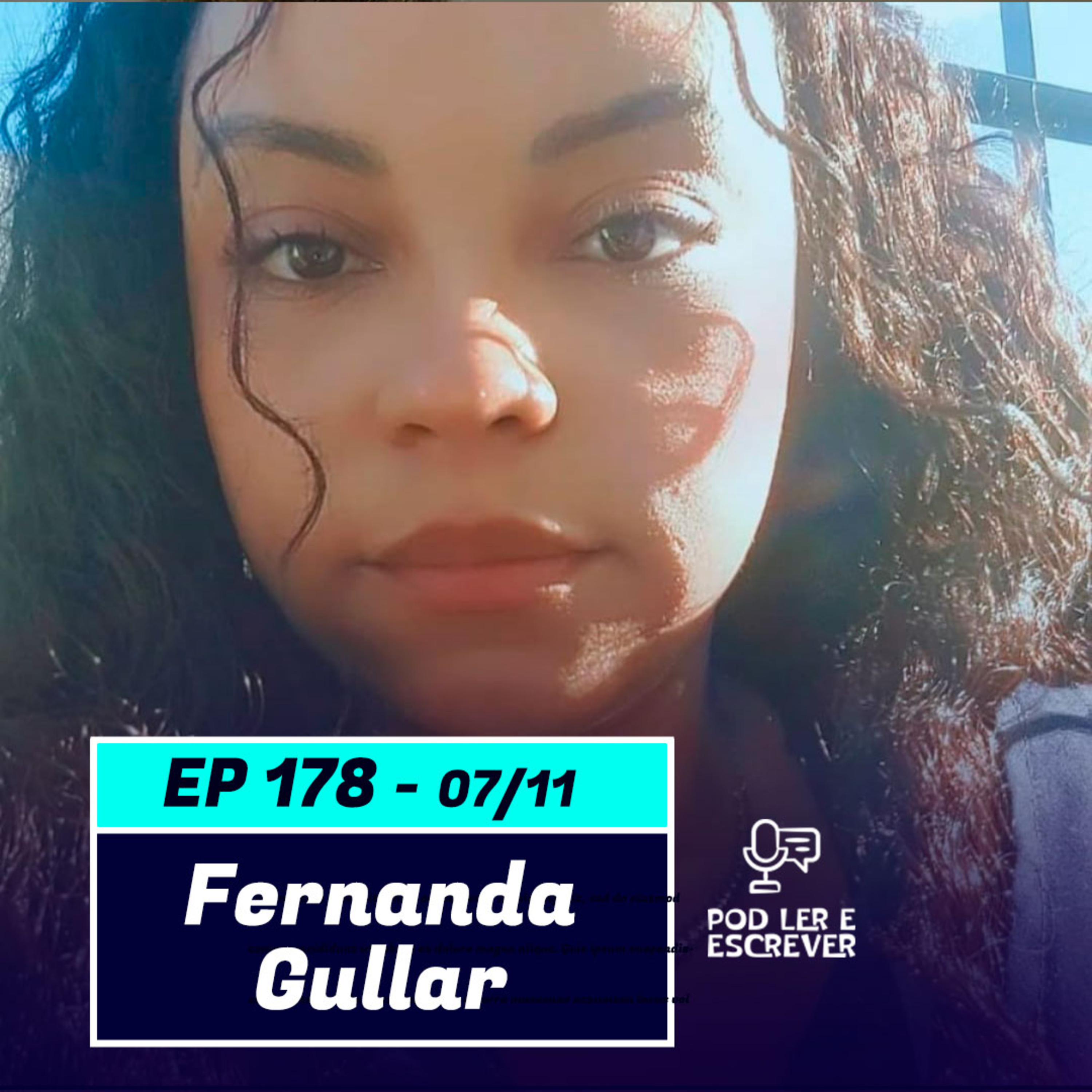 FERNANDA GULLAR | Autora de “O Caos que você me deixou“ - Pod Ler e Escrever #178  episode artwork