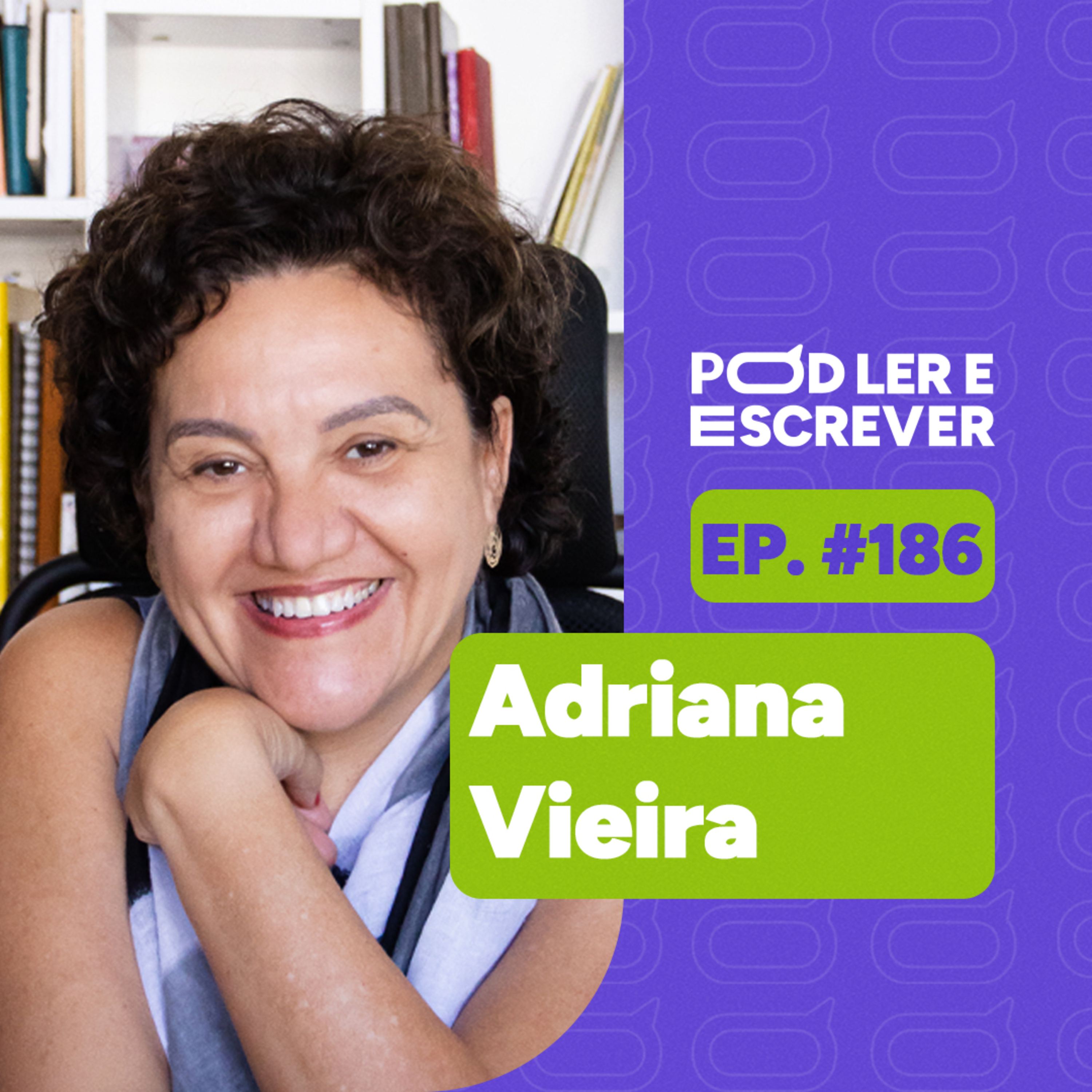 APAGAMENTOS HISTÓRICOS CAUSADOS PELO RACISMO E PELA ESCRAVIDÃO NO BRASIL (ADRIANA VIEIRA) | PLE #186 episode artwork