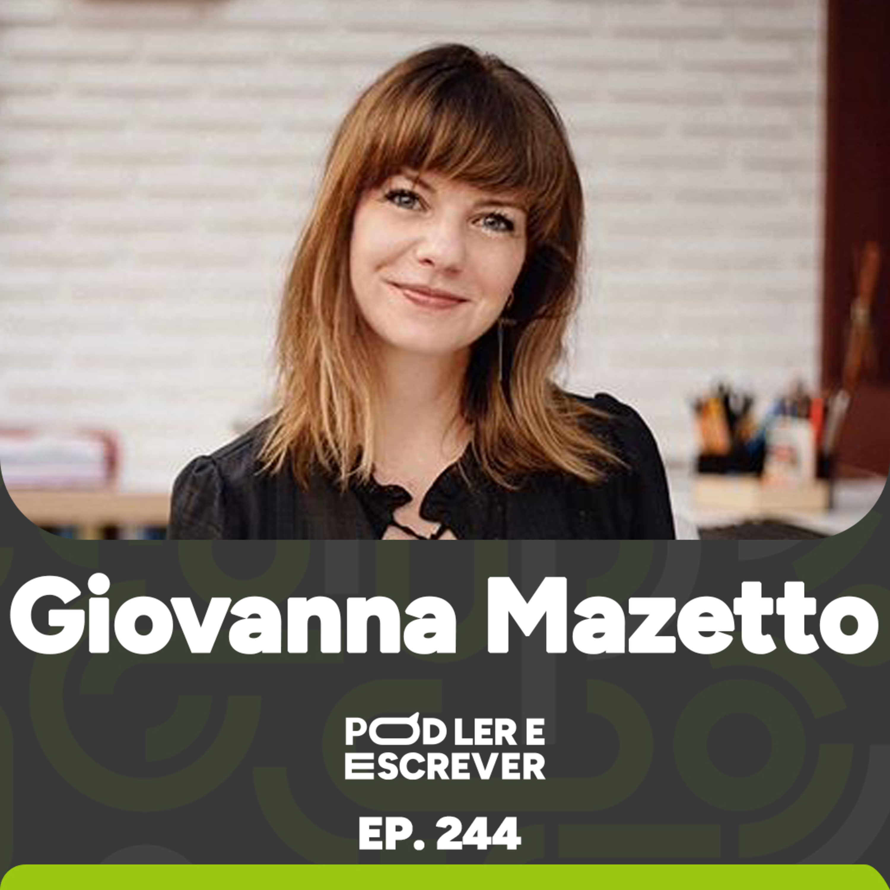 LITERATURA INFANTIL COM GIOVANNA MAZETTO E O LIVRO "PELA TELAJANELA" | Pod Ler e Escrever Ep244 episode artwork